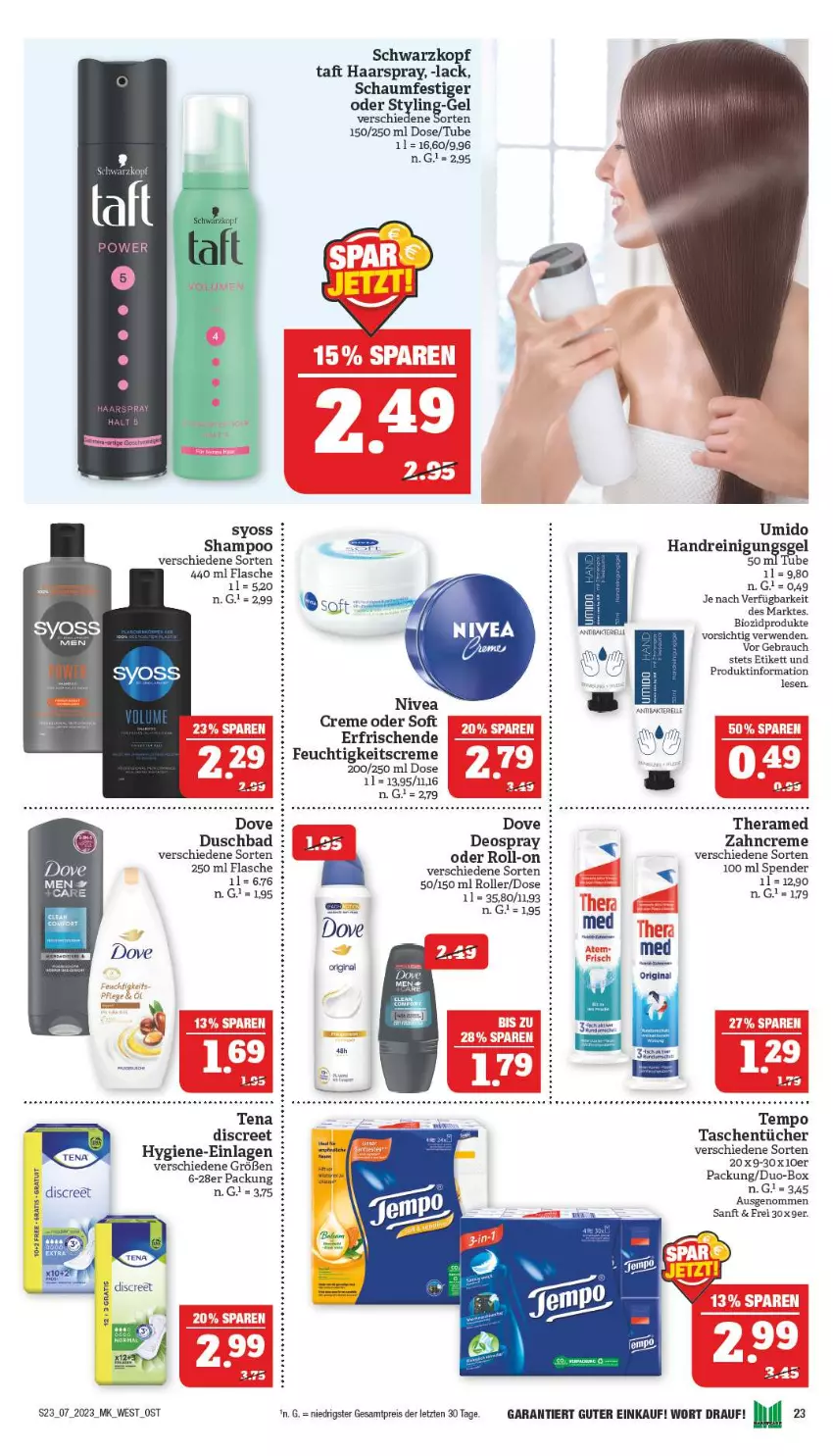 Aktueller Prospekt Marktkauf - Prospekt - von 12.02 bis 18.02.2023 - strona 23 - produkty: Bad, bier, bio, biozidprodukte, creme, deo, deospray, Discreet, dove, duschbad, eis, elle, feuchtigkeitscreme, flasche, gin, haarspray, lack, nivea, Rauch, Reinigung, Reinigungsgel, reis, roll-on, Roller, rwe, schaumfestiger, schwarzkop, schwarzkopf, shampoo, syoss, Taft, Tasche, taschen, taschentücher, Tempo, theramed, Ti, tücher, Yo, zahncreme, ZTE