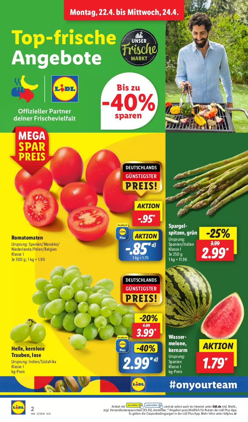 Aktueller Prospekt Lidl - Aktionsprospekt - von 22.04 bis 27.04.2024 - strona 2 - produkty: angebot, angebote, coupon, eis, elle, LG, melone, ndk, reis, Romatomaten, Schal, Schale, spargel, Ti, tomate, tomaten, trauben, wasser, wassermelone