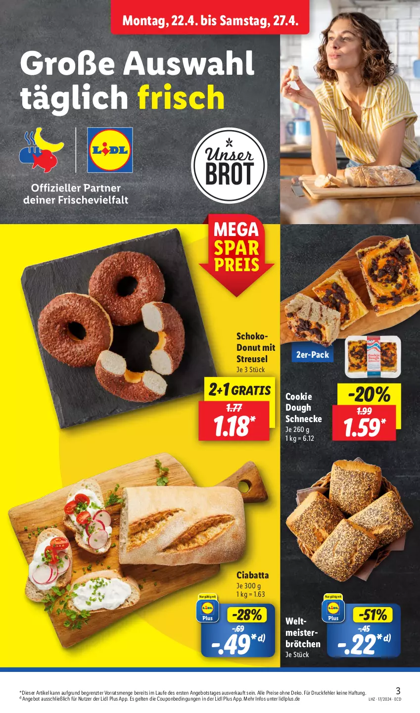 Aktueller Prospekt Lidl - Aktionsprospekt - von 22.04 bis 27.04.2024 - strona 3 - produkty: angebot, brot, brötchen, ciabatta, cookie, cookie dough, coupon, Donut, eis, Meister, reis, schoko, Ti, ZTE