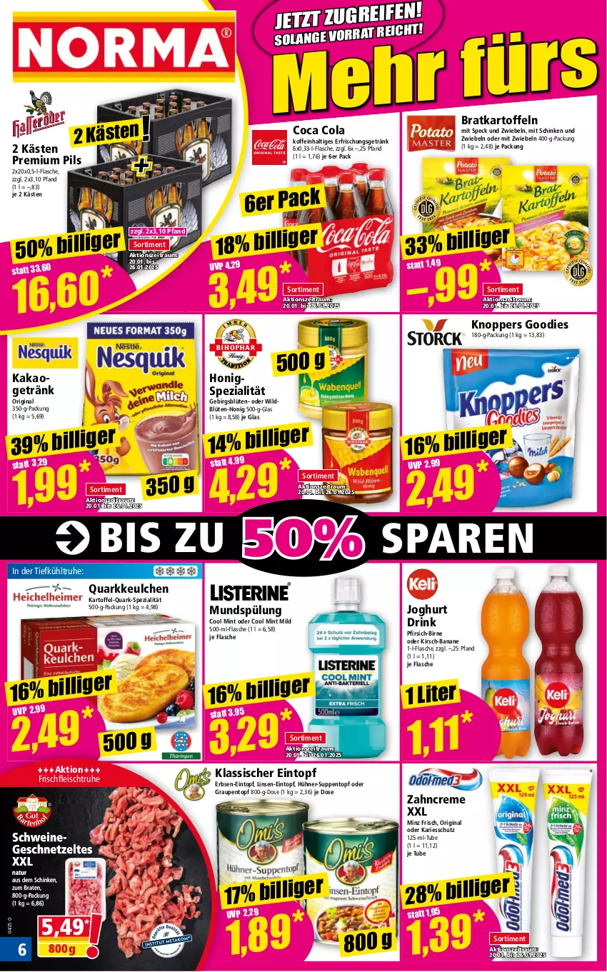 Aktueller Prospekt Norma - Norma - von 20.01 bis 27.01.2025 - strona 6 - produkty: banane, Blüte, braten, cola, creme, drink, eintopf, eis, erbsen, erfrischungsgetränk, flasche, fleisch, geschnetzeltes, getränk, gin, honig, hühner, joghur, joghurt, kakao, kartoffel, kartoffeln, kirsch, knoppers, linsen, linsen-eintopf, mint, mit zwiebeln, mundspülung, natur, pfirsich, pils, premium pils, quark, schinken, schwein, schweine, Speck, Spezi, spülung, suppe, suppen, Ti, topf, wein, weine, Wild, zahncreme, Zelt, zwiebel, zwiebeln