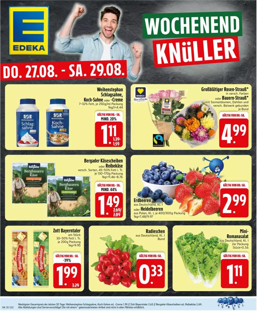 Aktueller Prospekt Edeka - Prospekte - von 24.08 bis 29.08.2026 - strona 26 - produkty: acer, auer, Bau, Bauer, beere, beeren, bergader, blume, blumen, creme, dahlie, eis, heidelbeere, heidelbeeren, Käse, käsescheiben, radieschen, Reibekäse, reis, Romanasalat, sahne, salat, schlagsahne, sonnenblume, sonnenblumen, Ti, weihenstephan, zott, ZTE