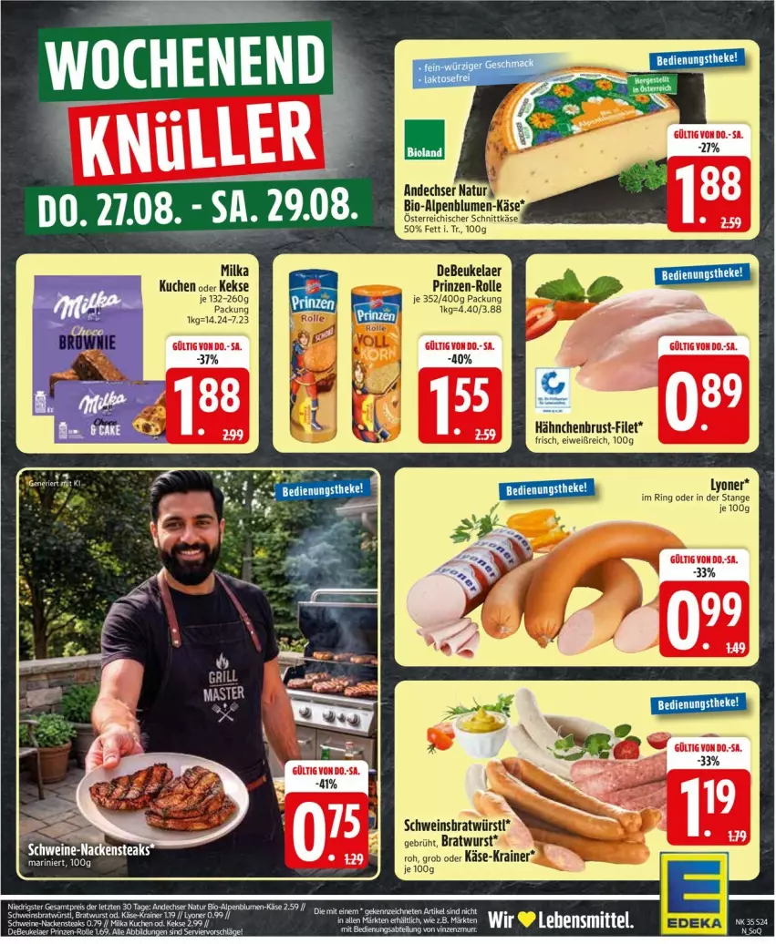 Aktueller Prospekt Edeka - Prospekte - von 24.08 bis 29.08.2026 - strona 28 - produkty: andechser natur, beere, beeren, bio, blume, blumen, bratwurst, debeukelaer, eier, eis, filet, hähnchenbrust, Käse, keks, kekse, kuchen, lyoner, milka, natur, österreichischer schnittkäse, reis, ring, schnittkäse, schwein, Ti, wein, wurst, Yo, ZTE