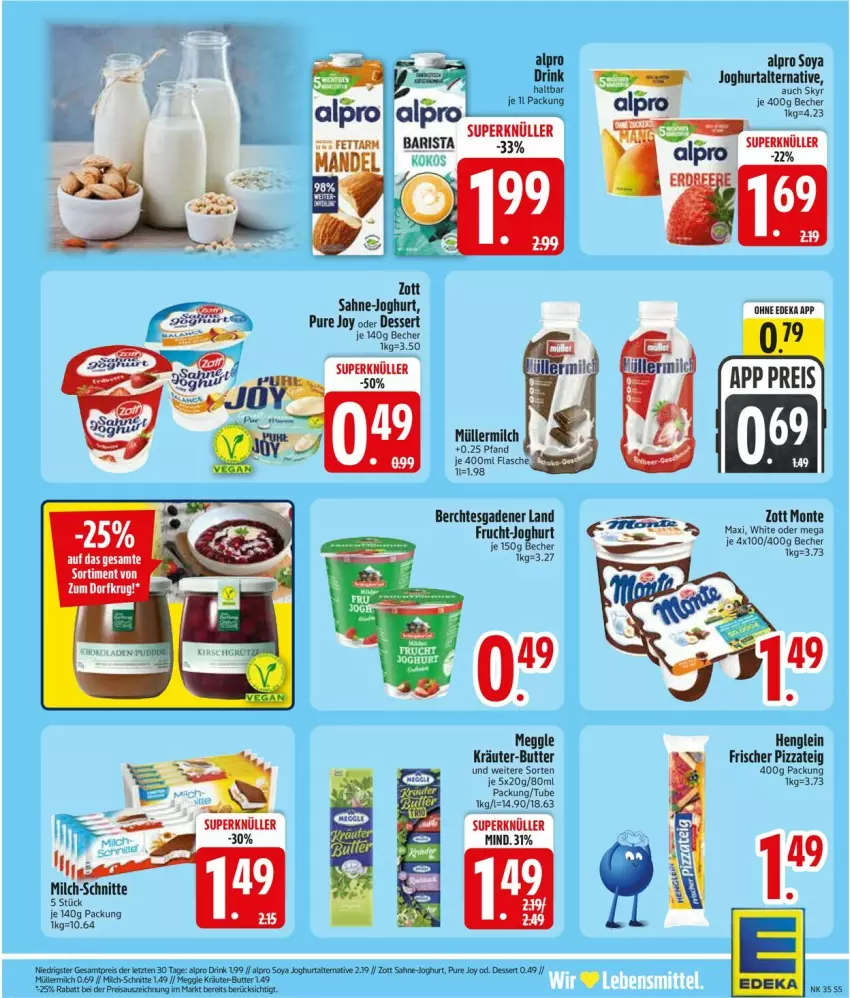 Aktueller Prospekt Edeka - Prospekte - von 24.08 bis 29.08.2026 - strona 7 - produkty: alpro, Becher, butter, deka, dessert, drink, eis, henglein, joghur, joghurt, kräuter, kräuter-butter, meggle, milch, milch-schnitte, monte, Müller, müllermilch, pizza, Pizzateig, reis, sahne, soya, Ti, zott, Zott Monte, ZTE