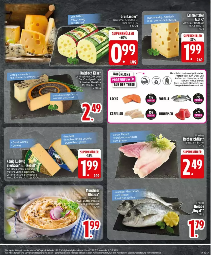Aktueller Prospekt Edeka - Prospekte - von 24.08 bis 29.08.2026 - strona 9 - produkty: Bau, bier, braten, butter, deutscher schnittkäse, eis, elle, emmentaler, ente, fisch, forelle, grünländer, hartkäse, ideal zum braten, Käse, lachs, nero, paprika, rebell, reis, rel, schnittkäse, schweizer hartkäse, thunfisch, Ti, Tiere, ZTE