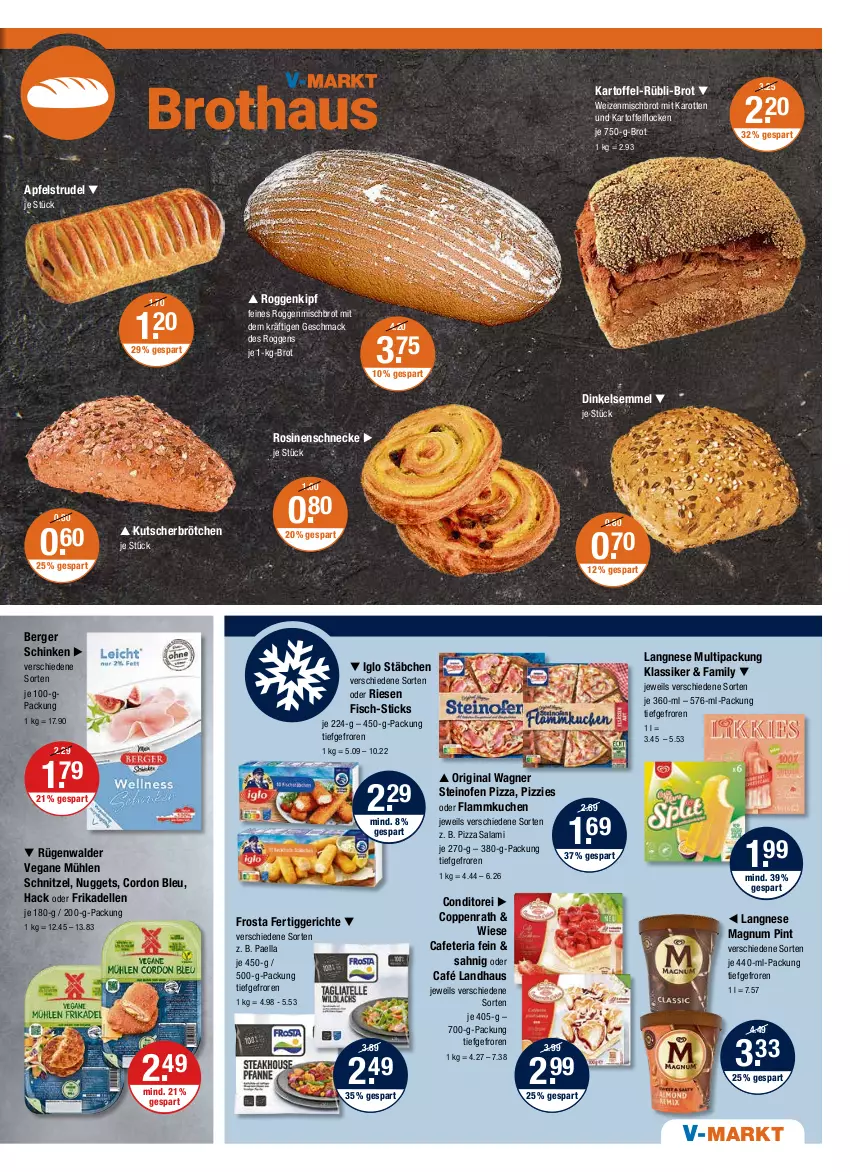 Aktueller Prospekt Vmarkt - V-Markt - von 30.06 bis 06.07.2022 - strona 5 - produkty: apfel, Apfelstrudel, Berger, brot, brötchen, Café Landhaus, coppenrath, cordon bleu, dell, elle, fertiggericht, fertiggerichte, fisch, flammkuchen, frikadellen, frosta, gin, iglo, je 1-kg-brot, je 750-g-brot, karotten, kartoffel, kuchen, lamm, langnese, mac, magnum, nuggets, Ofen, original wagner, paella, pizza, Ria, Rosinenschnecke, rügenwalder, salami, schinken, schnitzel, Semmel, steinofen, steinofen pizza, Strudel, Ti, wagner, weizenmischbrot