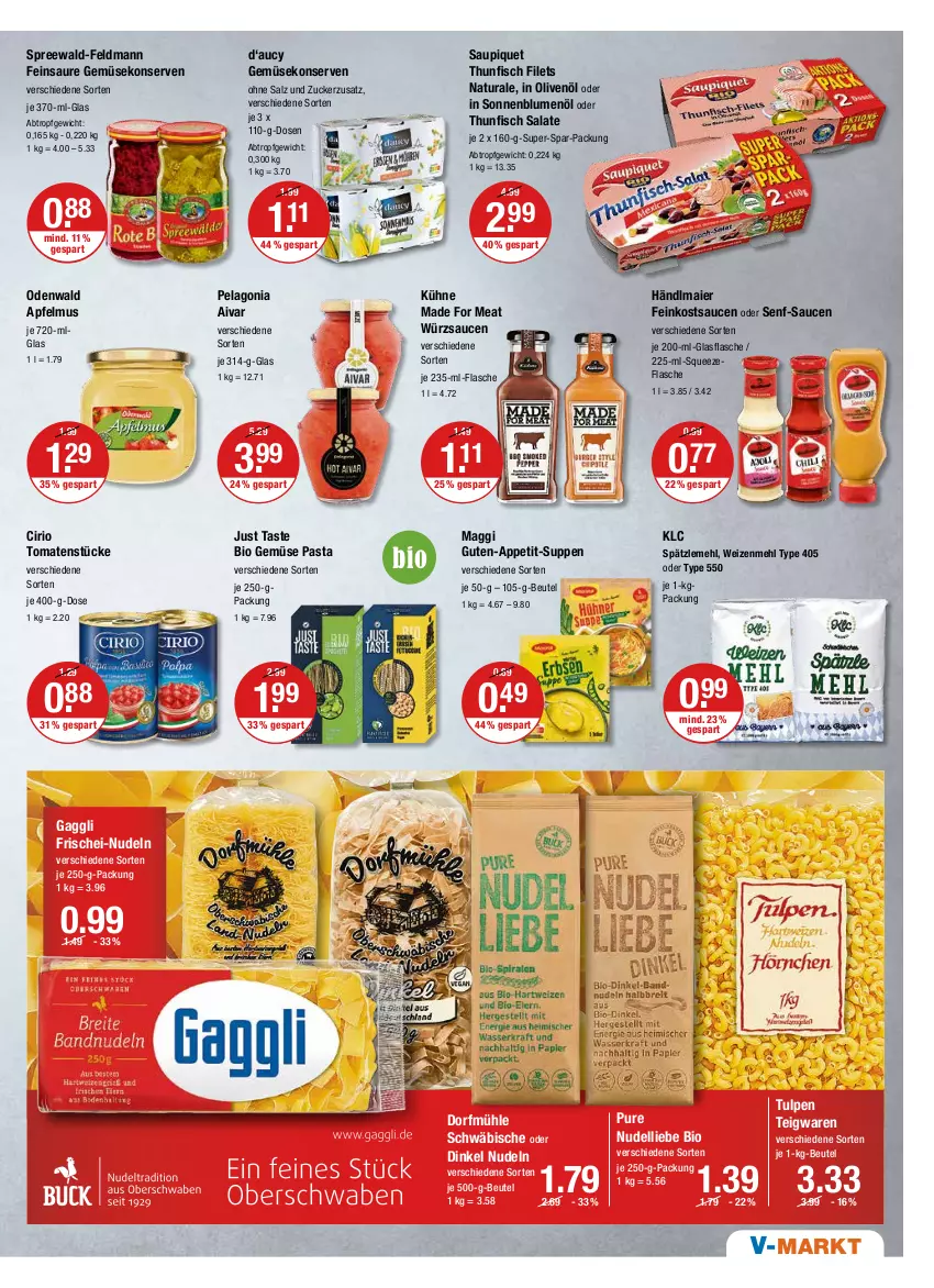 Aktueller Prospekt Vmarkt - V-Markt - von 30.06 bis 06.07.2022 - strona 7 - produkty: apfel, apfelmus, beutel, bio, bio gemüse, blume, blumen, blumenöl, cirio, dell, feinkost, filet, filets, fisch, flasche, frischei-nudeln, gaggli, Gemüsekonserve, glasflasche, händlmaier, in olivenöl, je 250-g-packung, Konserven, Kühne, LG, maggi, mehl, natur, natura, nudel, nudeln, odenwald, olive, oliven, olivenöl, pasta, salat, salate, salz, sauce, saucen, saupiquet, senf, sonnenblume, sonnenblumen, sonnenblumenöl, Spätzlemehl, spreewald-feldmann, suppe, suppen, teigwaren, thunfisch, thunfisch filets, thunfisch salat, Ti, tomate, tomaten, Tomatenstücke, type 405, weizenmehl, würzsauce, würzsaucen, zucker