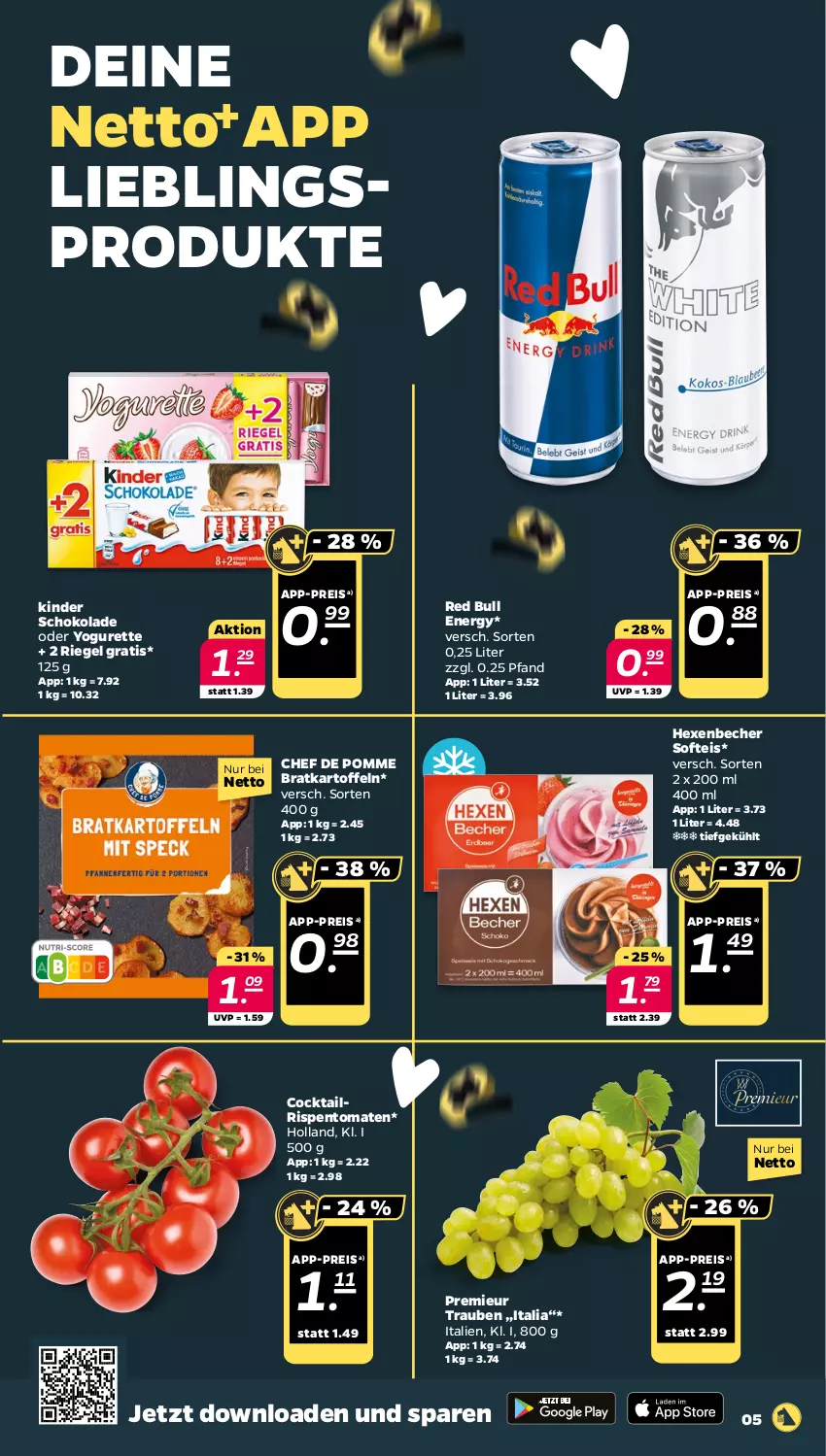 Aktueller Prospekt Netto - Woche 40 - von 30.09 bis 05.10.2024 - strona 5 - produkty: Becher, cocktail, eis, kartoffel, kartoffeln, Kinder, kinder schokolade, oder yogurette, red bull, reis, riegel, rispentomaten, schoko, schokolade, Ti, tomate, tomaten, trauben, Yo, yogurette