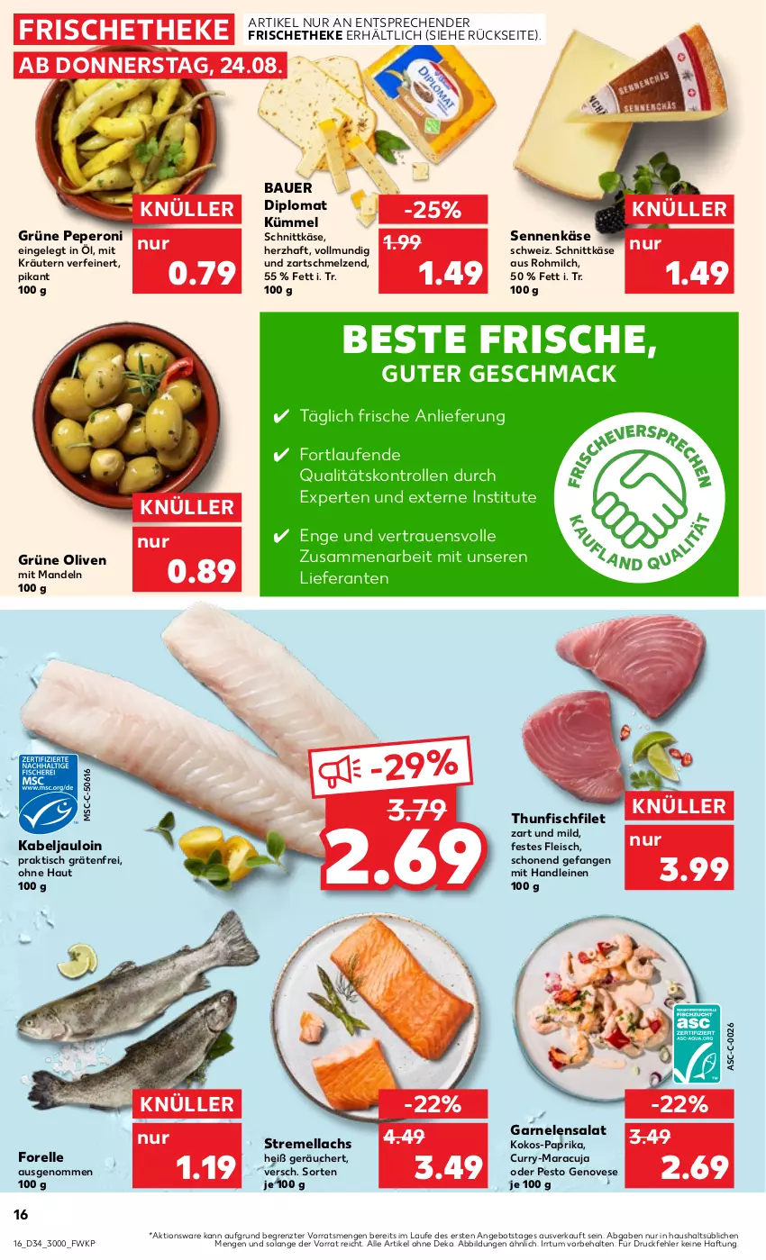 Aktueller Prospekt Kaufland - Prospekt - von 24.08 bis 30.08.2023 - strona 16 - produkty: angebot, auer, Bau, Bauer, curry, dip, eis, elle, filet, fisch, fleisch, forelle, garnelen, genovese, grüne oliven, Käse, kokos, kräuter, kräutern, lachs, Laufen, leine, mac, mandel, mandeln, maracuja, milch, olive, oliven, paprika, peperoni, Peroni, pesto, rel, salat, schnittkäse, Sennenkäse, thunfisch, Ti, tisch, ZTE