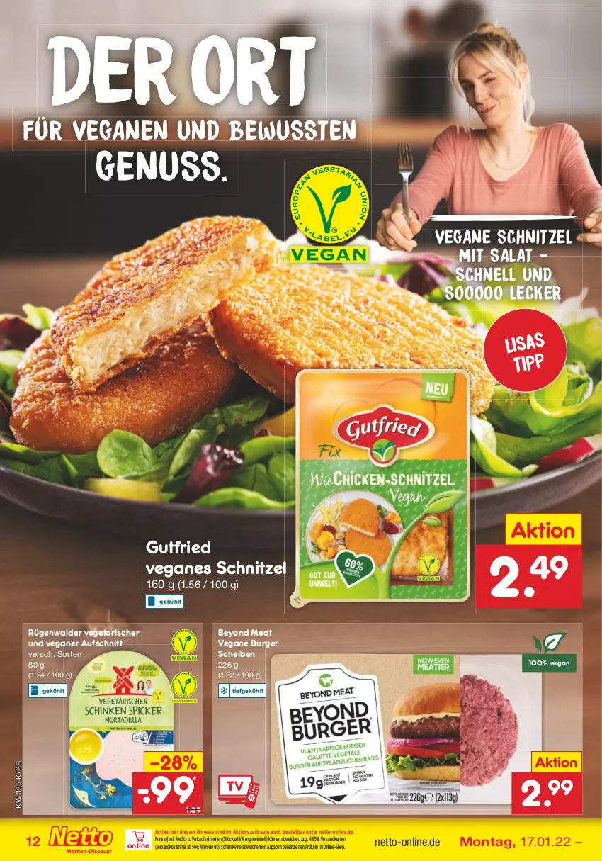 Aktueller Prospekt Netto Marken-Discount - Filial-Angebote - von 17.01 bis 22.01.2022 - strona 12 - produkty: asti, aufschnitt, burger, eis, gutfried, ndk, nuss, reis, rügenwalder, salat, schnitzel, Ti, Vegeta, versandkostenfrei, Yo