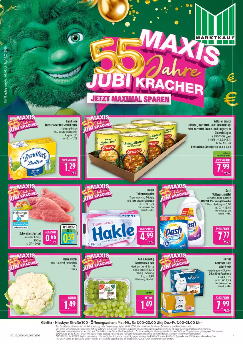 Aktueller Prospekt Marktkauf - Prospekt - von 08.03 bis 14.03.2026 - strona 1 - produkty: blume, blumen, blumenkohl, butter, creme, deka, eintopf, eis, erasco, flasche, gourmet gold, gulasch, hakle, hühner, kartoffel, landliebe, linsen, nudel, papier, payback, purina, reis, schnitzel, schwein, schweine, schweineschnitzel, Streichzart, suppe, tafeltrauben, Ti, toilettenpapier, topf, trauben, uhr, vollwaschmittel, waschmittel, wein, weine, Yo