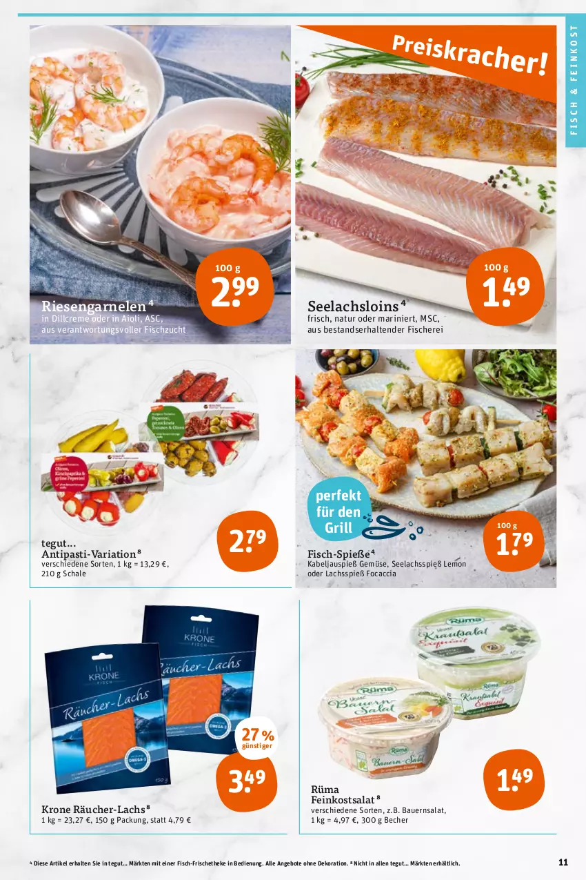 Aktueller Prospekt Tegut - Angebote der Woche - von 25.07 bis 30.07.2022 - strona 11 - produkty: ACC, aioli, angebot, angebote, antipasti, asti, auer, Bau, Bauer, Bauernsalat, Becher, creme, dekoration, feinkost, fisch, fische, Fischer, Focaccia, garnelen, grill, krone, lachs, natur, Ria, riesengarnelen, salat, Schal, Schale, Schere, tender, Ti