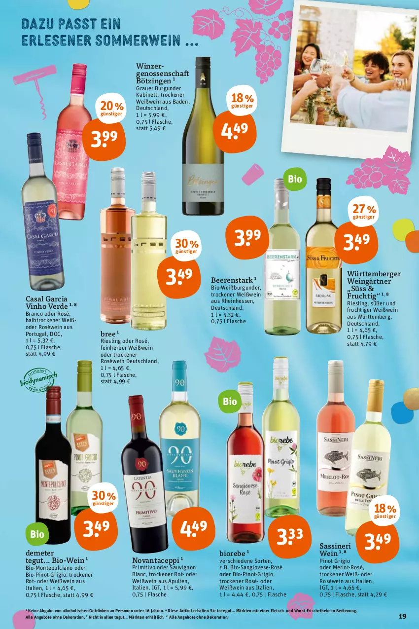 Aktueller Prospekt Tegut - Angebote der Woche - von 25.07 bis 30.07.2022 - strona 19 - produkty: alkohol, angebot, angebote, auer, Bad, beere, beeren, Berger, bio, Bio-Wein, bree, burgunder, casal garcia, dekoration, eis, erde, flasche, fleisch, frucht, getränk, getränke, grauer burgunder, kabinett, merl, merlot, monte, Montepulciano, Pinot, pinot grigio, primitivo, riesling, roséwein, sauvignon, sauvignon blanc, Ti, vinho verde, wein, Weißburgunder, Weißwein, wurst