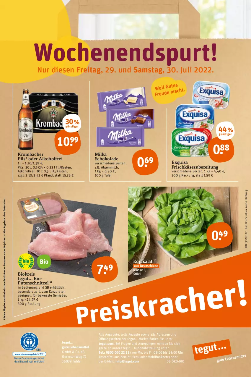 Aktueller Prospekt Tegut - Angebote der Woche - von 25.07 bis 30.07.2022 - strona 24 - produkty: alkohol, alpenmilch, angebot, angebote, auer, bio, braten, dekoration, drucker, eis, Engel, exquisa, exquisa frischkäse, frischkäse, frischkäsezubereitung, Fulda, getränk, getränke, Käse, kerze, kopfsalat, krombache, krombacher, krombacher pils, lebensmittel, milch, milka, milka schokolade, pils, pute, putenschnitzel, reis, rezept, rezepte, salat, schnitzel, schoko, schokolade, Ti, uhr