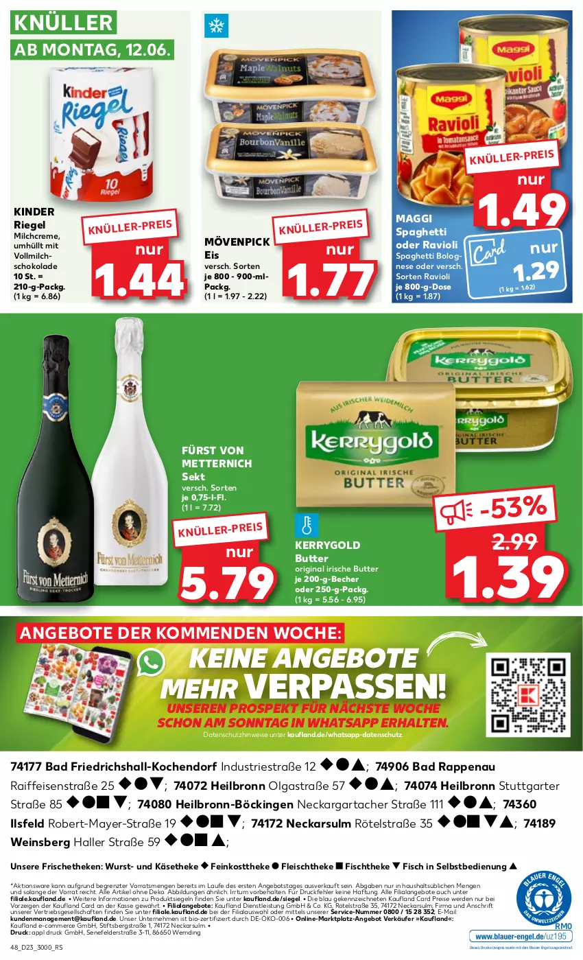 Aktueller Prospekt Kaufland - Prospekt - von 08.06 bis 14.06.2023 - strona 50 - produkty: angebot, angebote, Astra, Bad, Becher, bio, bolognese, butter, creme, drucker, eis, Engel, erde, feinkost, feinkosttheke, fisch, fischtheke, fleisch, fürst von metternich, gin, irische butter, Käse, käsetheke, kerrygold, kerze, Kinder, kinder riegel, LG, maggi, Mett, metternich, milch, mövenpick, mövenpick eis, ravioli, reis, riegel, schoko, schokolade, sekt, spaghetti, spaghetti bolognese, Ti, vollmilch, wein, wurst, ZTE