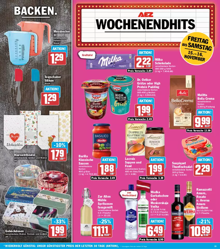 Aktueller Prospekt Aez - Prospekte - von 11.11 bis 16.11.2024 - strona 15 - produkty: amaro, averna, barilla, Becher, bella crema, beutel, Dr. Oetker, eis, fisch, flasche, Gorbatschow, grütze, melitta, Messbecher, milka, milka schokolade, pudding, rama, ramazzott, ramazzotti, reis, rosato, salat, sauce, saucen, saupiquet, schoko, schokolade, suppe, suppen, Teigschaber, thunfisch, Thunfischsalat, Ti, vodka, wodka, zott, ZTE