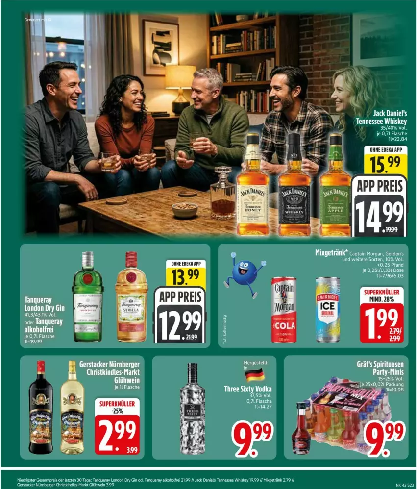 Aktueller Prospekt Edeka - Prospekte - von 12.10 bis 17.10.2026 - strona 25 - produkty: alkohol, Cap, captain morgan, deka, dry gin, eis, flasche, getränk, gin, Glühwein, jack daniel, jack daniels, Mixgetränk, reis, tennessee whiskey, Three Sixty, vodka, wein, whiskey