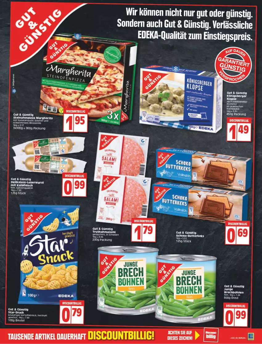 Aktueller Prospekt Edeka - Angebote der Woche - von 16.05 bis 21.05.2022 - strona 11 - produkty: Berger, beutel, bohne, bohnen, butter, butterkeks, deka, discount, edamer, eis, elle, ente, fleisch, gewürz, Kalbfleisch, kartoffel, keks, kochbeutel, Königsberger Klopse, margherita, mit kalbfleisch, mozzarella, Ofen, pizza, reis, rel, rezept, salami, sauce, schoko, snack, spitzenqualität, steinofen, tee, Ti, tomate, tomaten, tomatensauce, truthahn