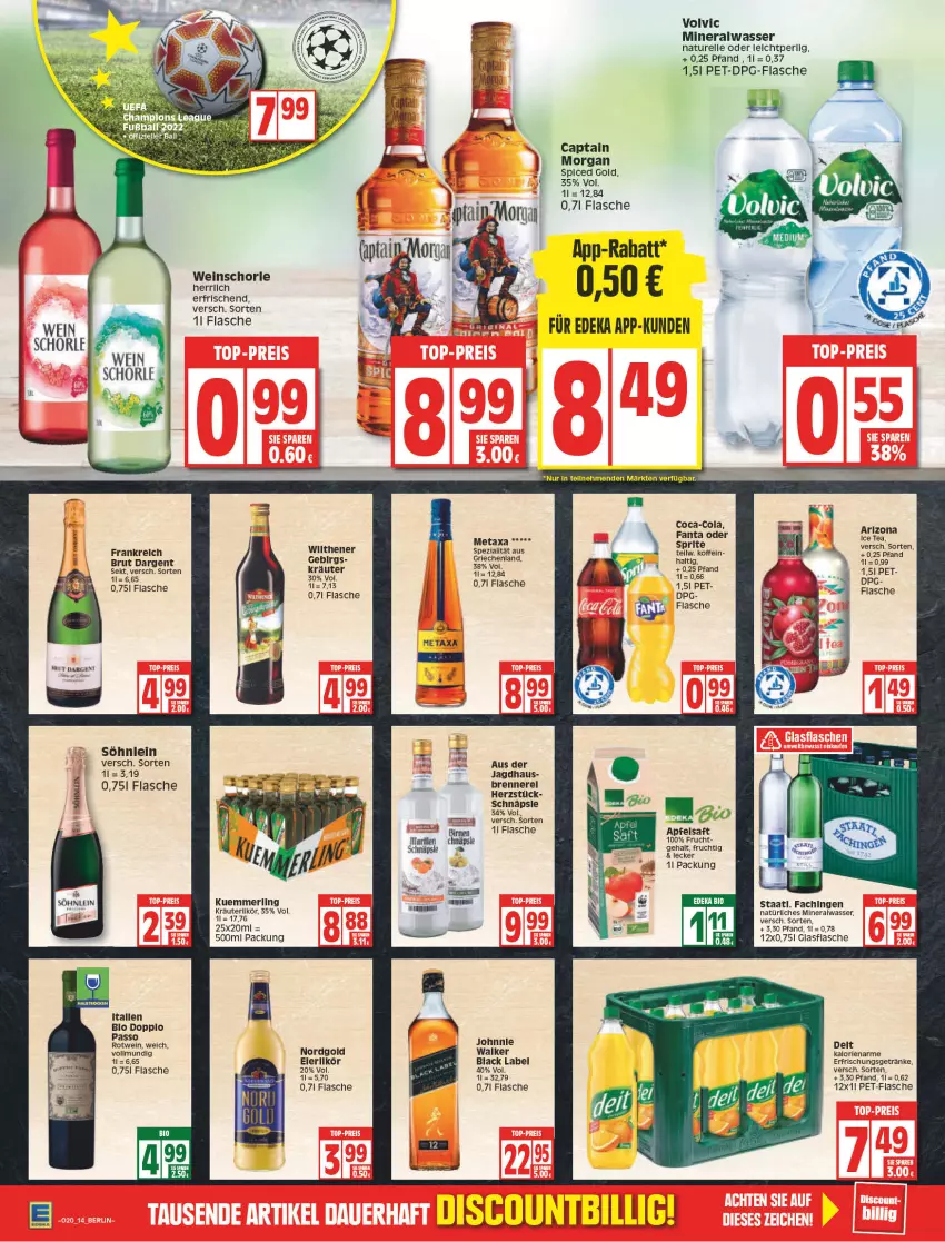 Aktueller Prospekt Edeka - Angebote der Woche - von 16.05 bis 21.05.2022 - strona 16 - produkty: Alwa, apfel, apfelsaft, bio, black label, brut, brut dargent, Cap, coca-cola, cola, deit, deka, elle, erfrischungsgetränk, erfrischungsgetränke, fanta, fanta oder, flasche, frucht, getränk, getränke, glasflasche, kräuter, kräuterlikör, kuemmerling, lack, likör, merl, Metaxa, mineralwasser, natur, natürliches mineralwasser, passo, pet-flasche, rel, rotwein, saft, schorle, sekt, söhnlein, Spezi, Staatl. Fachingen, Ti, volvic, wasser, wein, weinschorle, wilthener