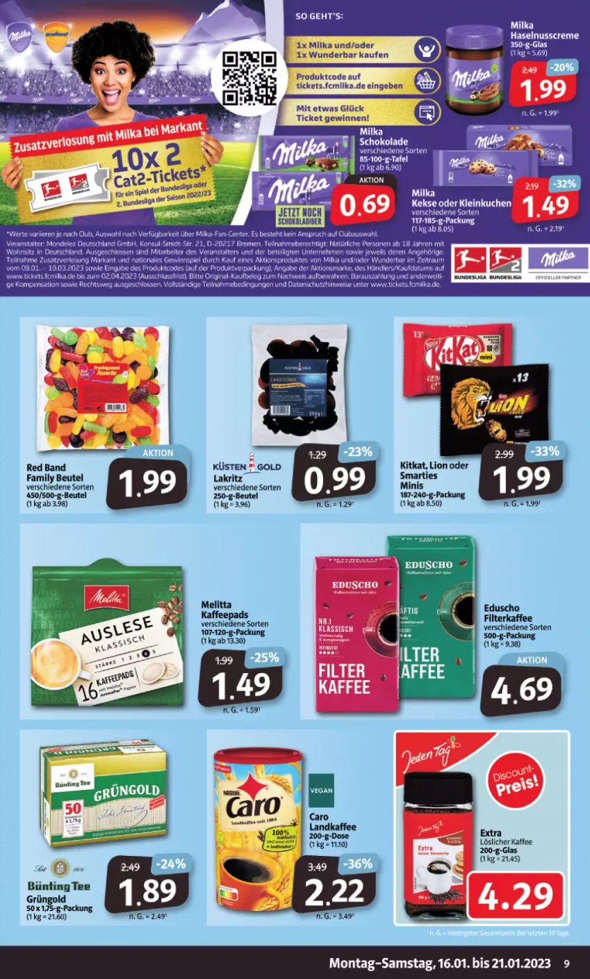 Aktueller Prospekt Markant - Prospekte - von 16.01 bis 21.01.2023 - strona 9 - produkty: Bau, beutel, bünting tee, creme, eier, eis, ente, gin, haselnuss, Haselnusscreme, kaffee, kitkat, Lakritz, lion, melitta, milka, mondelez, nuss, rwe, schoko, schokolade, smarties, tee, Ti