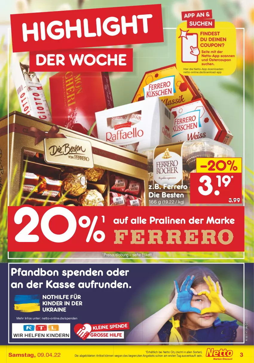 Aktueller Prospekt Netto Marken-Discount - Filial-Angebote - von 04.04 bis 09.04.2022 - strona 3 - produkty: angebot, eis, ferrero, Kinder, leine, pralinen, reis, Ti, ZTE