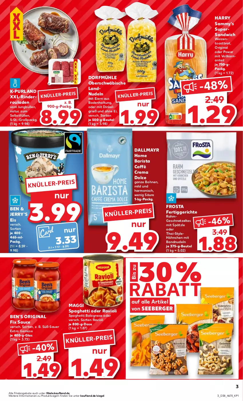 Aktueller Prospekt Kaufland - Prospekt - von 21.09 bis 27.09.2023 - strona 3 - produkty: angebot, angebote, auer, Berger, beutel, bohne, bohnen, bolognese, brot, caffè crema, dallmayr, eier, eis, fertiggericht, fertiggerichte, frosta, geschnetzeltes, gin, jungbullen, korn, LG, maggi, natur, nudel, nudeln, purland, ravioli, reis, rind, rinder, rouladen, sandwich, sauce, seeberger, spaghetti, spaghetti bolognese, Ti, toast, Toastbrot, Zelt