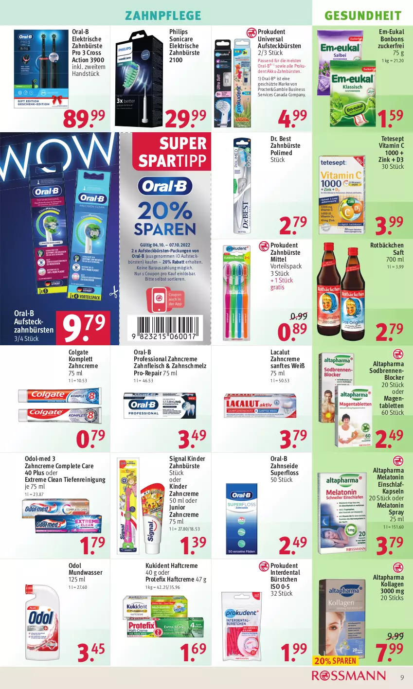 Aktueller Prospekt Rossmann - Prospekte - von 04.10 bis 07.10.2022 - strona 9 - produkty: akku, Altapharma, aufsteckbürsten, bonbons, bürste, bürsten, colgate, coupon, creme, cross action, Dr. Best, eis, elektrische zahnbürste, erde, fleisch, Gesundheit, Haftcreme, Kinder, Kollagen, Kukident, Lacalut, LG, mundwasser, Odol, Odol-med 3, oral-b, Philips, pro-repair, Prokudent, Reinigung, saft, Signal, sonicare, spartipp, tablet, tablett, Tablette, Ti, Tiere, vita, Vitamin C, wasser, zahnbürste, zahnbürsten, zahncreme, Zahnseide, ZTE, zucker