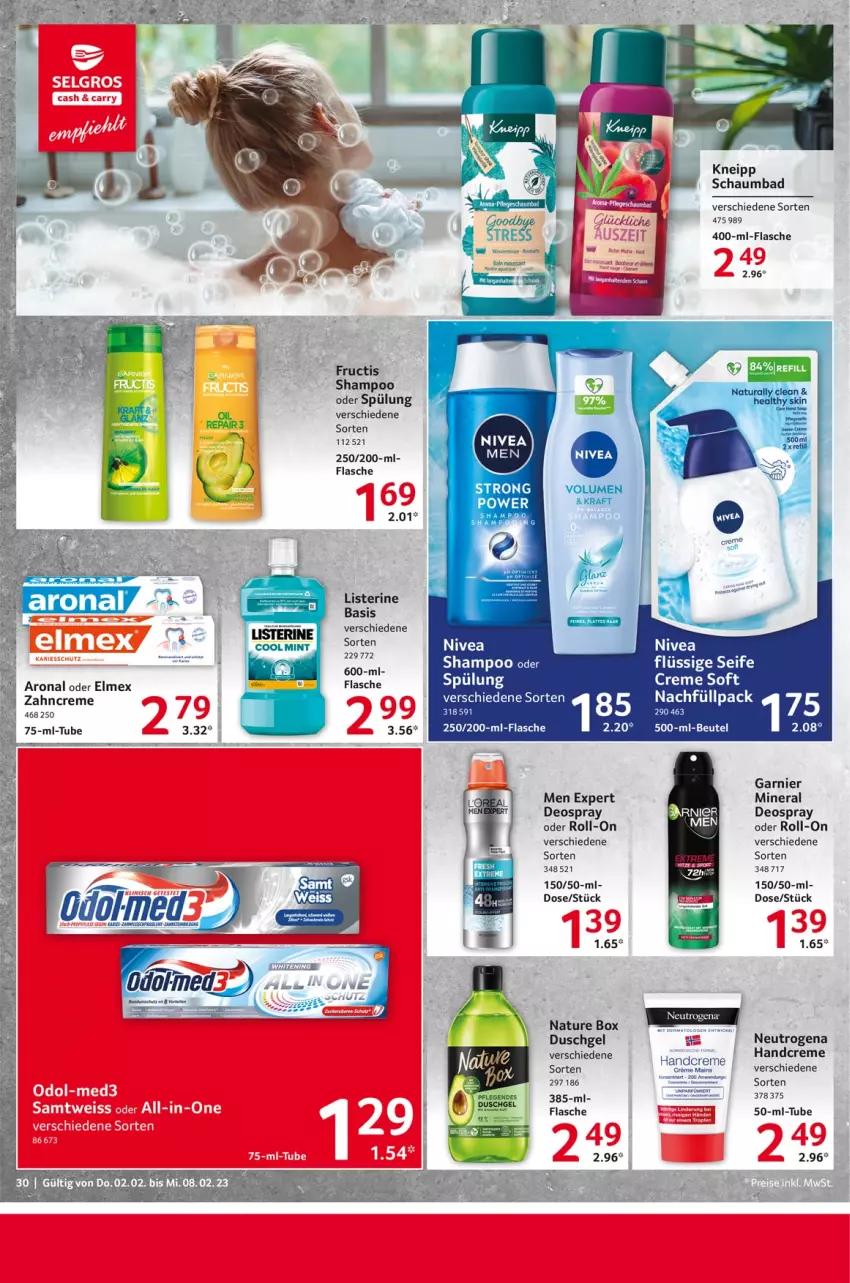 Aktueller Prospekt Selgros - Food - von 02.02 bis 08.02.2023 - strona 30 - produkty: Bad, beutel, creme, deo, deospray, duschgel, elmex, flasche, fructis, garnier, handcreme, kneipp, listerine, natur, nature box, neutrogena, nivea, roll-on, schaumbad, Seife, shampoo, shampoo oder spülung, spülung, Ti, wasser, zahncreme