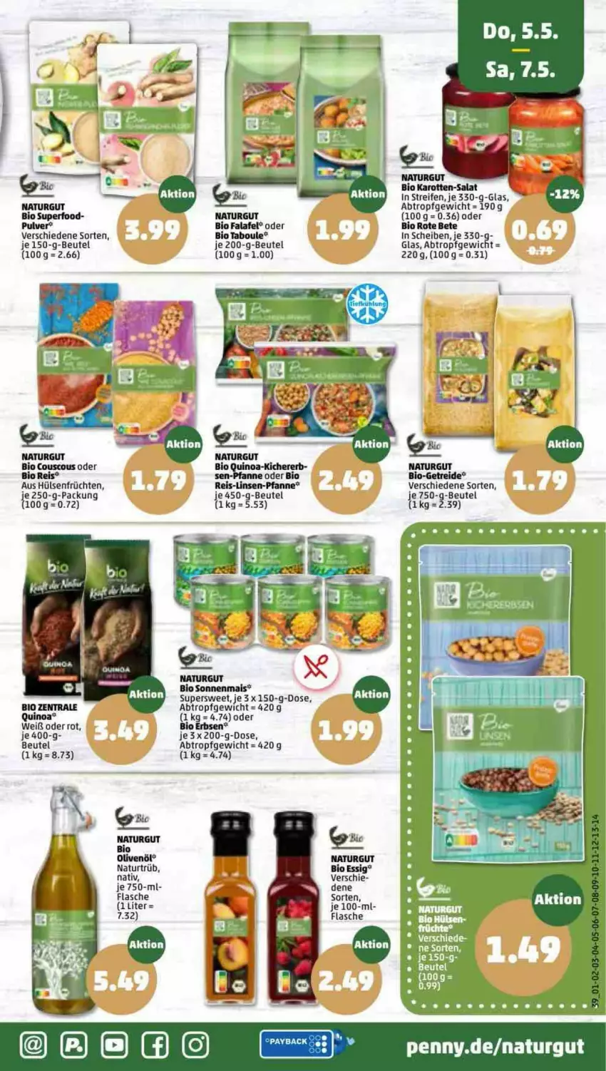 Aktueller Prospekt Penny - Prospekte - von 02.05 bis 07.05.2022 - strona 39 - produkty: beutel, bio, couscous, eis, erbsen, essig, Falafel, flasche, früchte, früchten, hülsenfrüchte, linsen, mais, natur, olive, oliven, olivenöl, pfanne, quinoa, reifen, reis, rote bete, senf, Ti