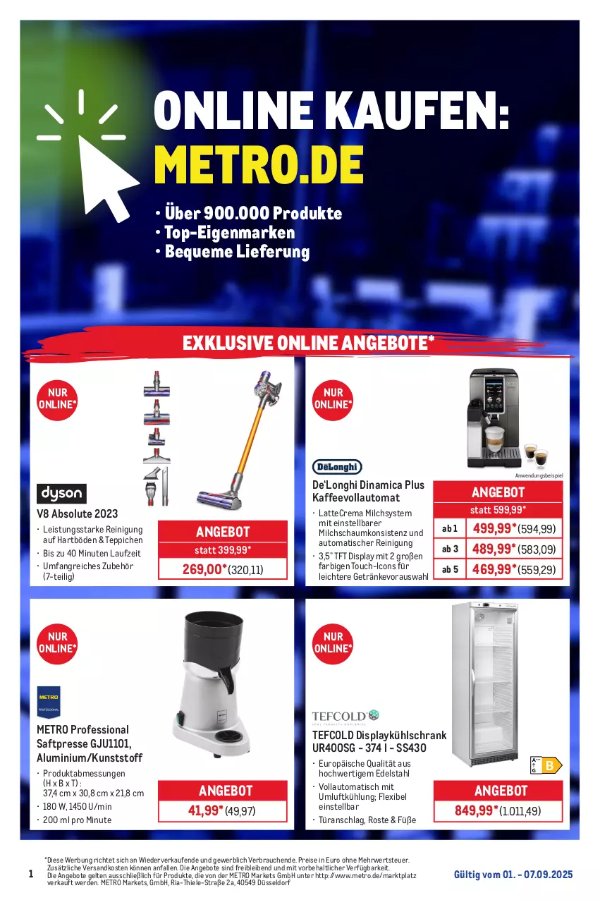 Aktueller Prospekt Metro - Online: Wochen-Angebote - von 01.09 bis 07.09.2025 - strona 1 - produkty: amica, angebot, angebote, auto, edelstahl, eis, erde, früchte, getränk, getränke, kaffee, kaffeevollautomat, kühlschrank, latte, Metro, milch, ndk, Rauch, Reinigung, reis, Ria, rwe, saft, Schrank, teppich, teppiche, Ti, tisch