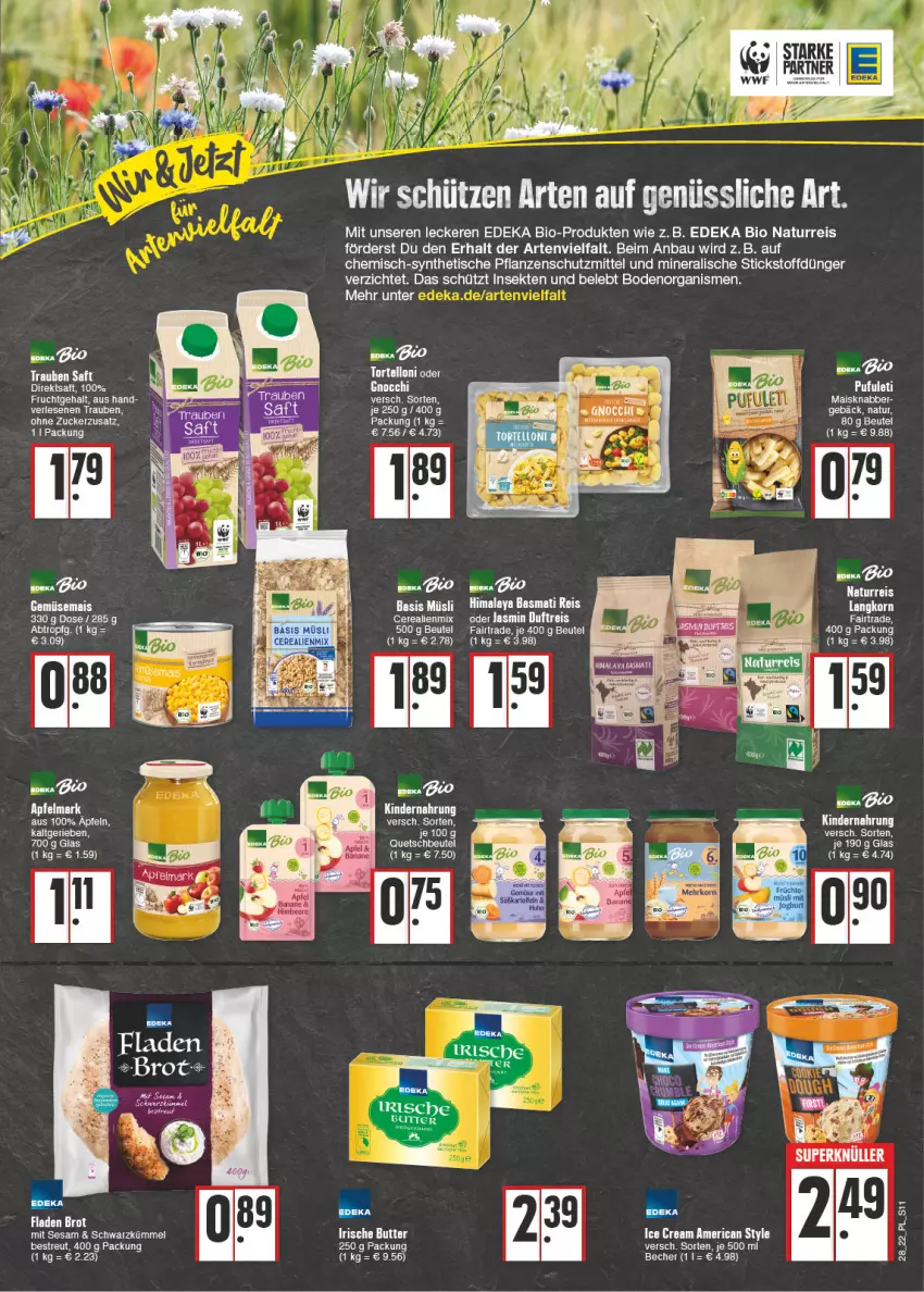 Aktueller Prospekt E Center - Angebote der Woche - von 11.07 bis 16.07.2022 - strona 11 - produkty: apfel, basis müsli, basmati, Basmati Reis, Bau, Becher, beutel, bio, brot, butter, deka, direktsaft, dünger, edeka bio, eis, elle, frucht, gemüsemais, irische butter, Kinder, Kindernahrung, mais, müsli, natur, pflanze, pflanzen, quetschbeutel, reis, saft, sekt, sesam, Ti, tisch, torte, tortelloni, trauben, zucker