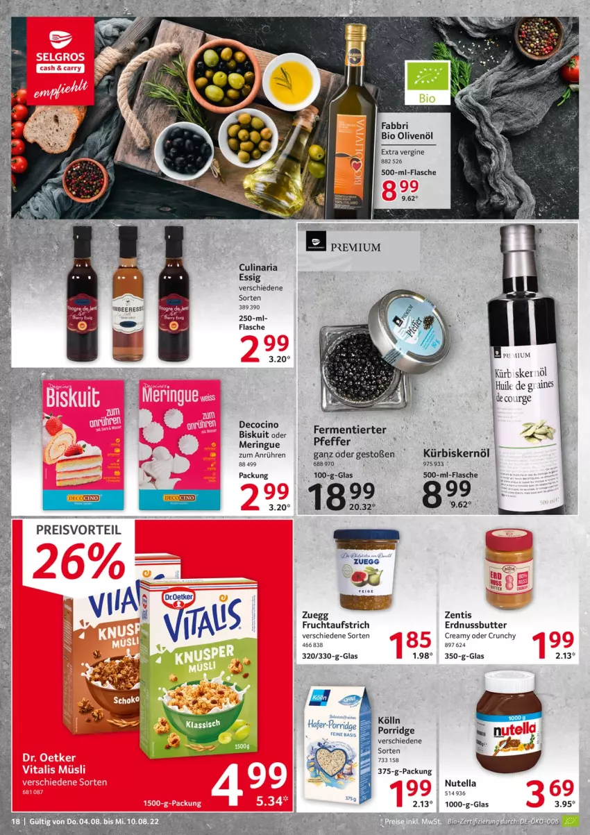 Aktueller Prospekt Selgros - Food - von 04.08 bis 10.08.2022 - strona 18 - produkty: aufstrich, bio, butter, cin, culinaria, eis, erdnuss, Erdnussbutter, essig, flasche, frucht, fruchtaufstrich, gin, hafer, kölln, Kürbis, Kürbiskernöl, nuss, nutella, olive, oliven, olivenöl, olivenöl extra, pfeffer, porridge, preisvorteil, reis, Ria, ring, Ti, zentis, zuegg