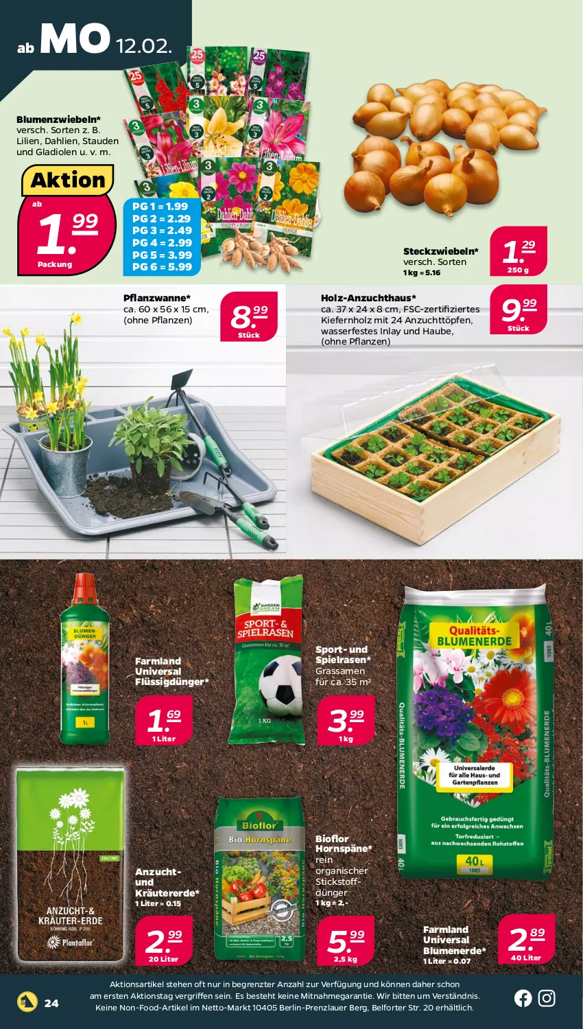 Aktueller Prospekt Netto - Woche 7 - von 12.02 bis 17.02.2024 - strona 24 - produkty: auer, bio, blume, blumen, blumenerde, dahlie, dünger, erde, flüssigdünger, Gladiolen, Holz, kräuter, pflanze, pflanzen, rasen, Sport, stauden, Ti, Wanne, wasser, ZTE, zwiebel, zwiebeln