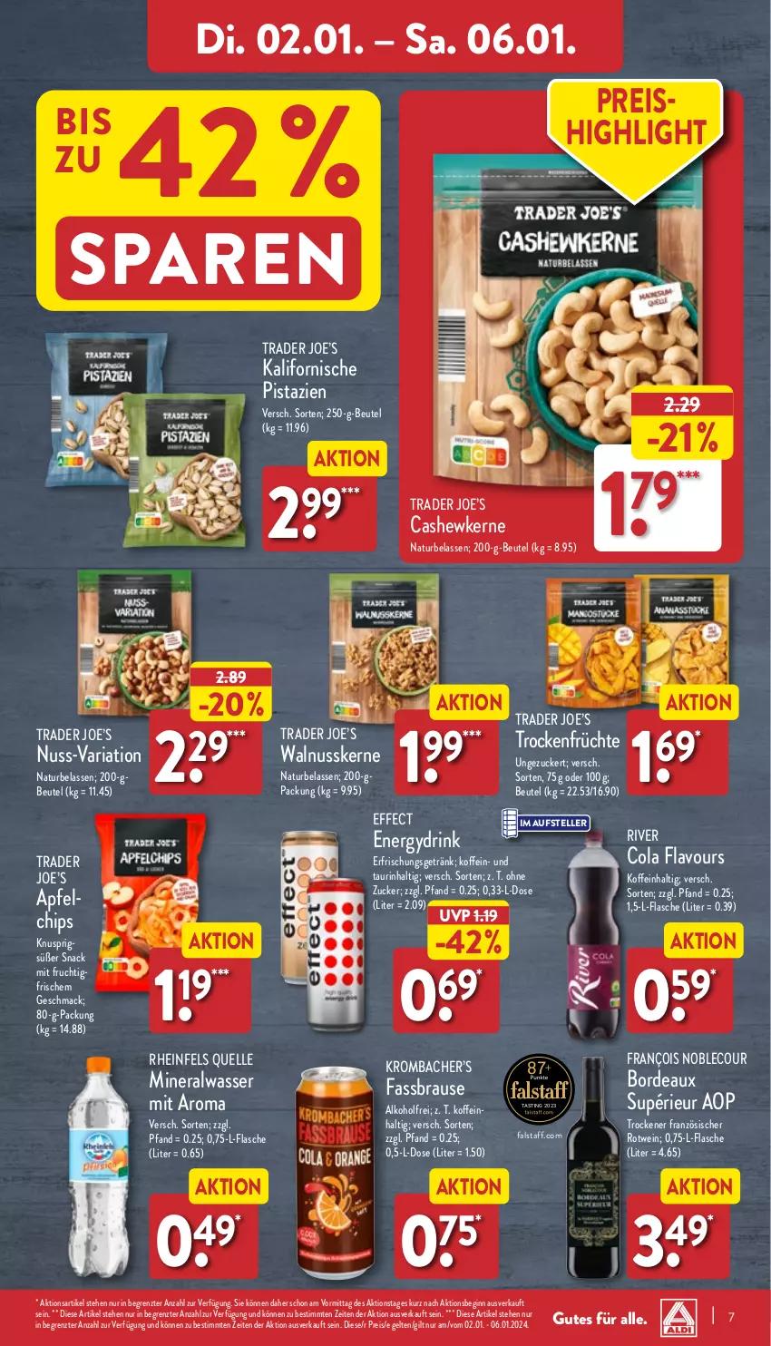 Aktueller Prospekt Aldi Nord - Von Montag - von 02.01 bis 07.01.2023 - strona 7 - produkty: alkohol, Alwa, apfel, asti, beutel, brause, chips, cola, drink, Effect, eis, elle, erfrischungsgetränk, fassbrause, flasche, frucht, früchte, getränk, gin, krombache, krombacher, leco, mac, mineralwasser, mit frucht, natur, nuss, pistazien, reis, rheinfels quelle, Ria, rotwein, snack, teller, Ti, Trockenfrüchte, walnuss, wasser, wein, ZTE, zucker