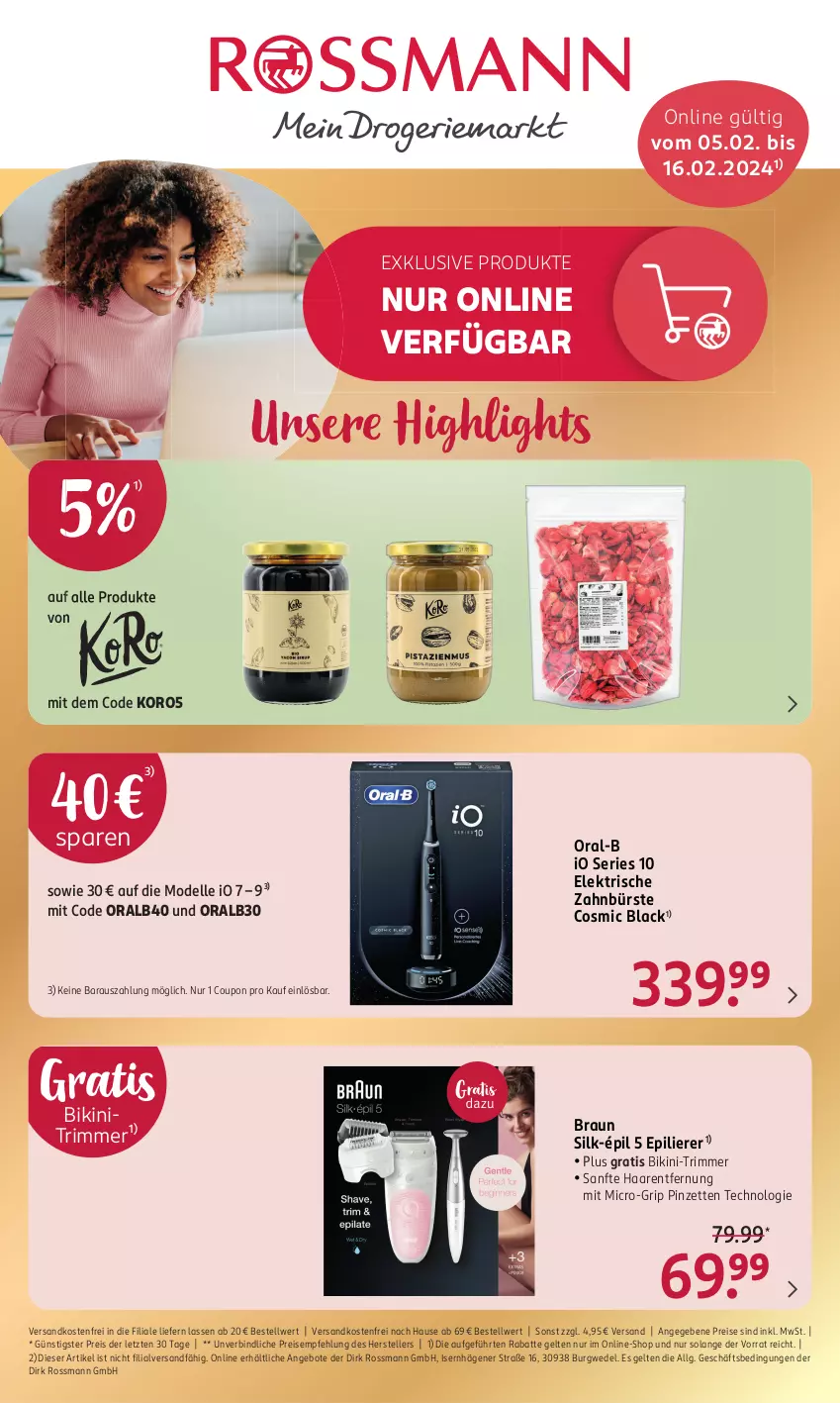 Aktueller Prospekt Rossmann - Prospekte - von 05.02 bis 16.02.2024 - strona 1 - produkty: angebot, angebote, bikini, braun, bürste, coupon, dell, eis, elektrische zahnbürste, elle, epilierer, Haarentfernung, lack, LG, Mode, ndk, oral-b, oralb, Pinzette, reis, teller, Ti, versandkostenfrei, wedel, zahnbürste, ZTE