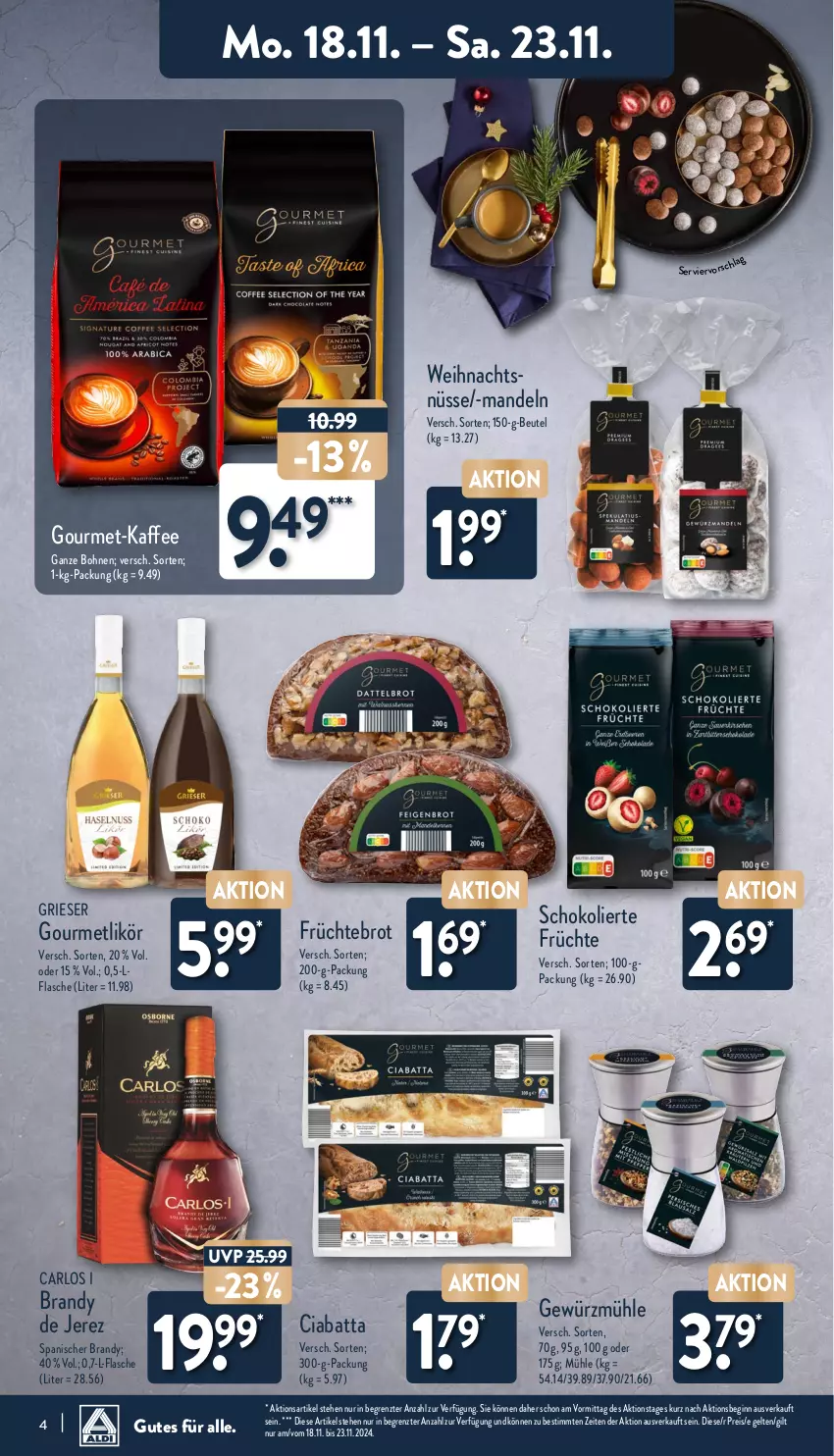 Aktueller Prospekt Aldi Nord - Von Montag - von 18.11 bis 23.11.2024 - strona 4 - produkty: arlo, beutel, bohne, bohnen, brot, ciabatta, eis, flasche, früchte, gewürz, Gewürzmühle, gin, kaffee, kaffee ganze bohnen, likör, mandel, mandeln, reis, schoko, Ti, ZTE