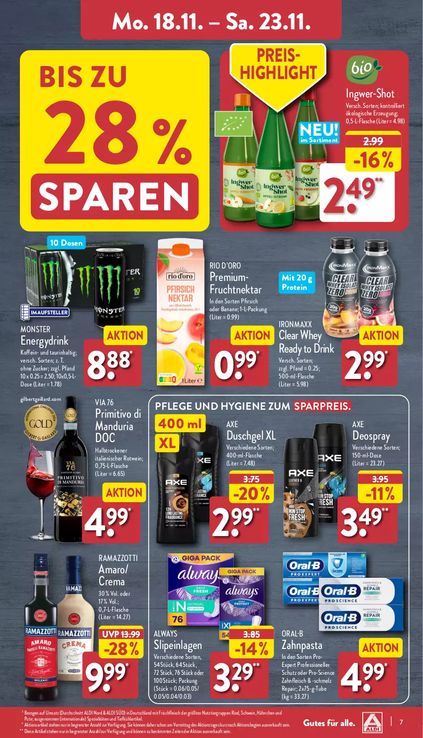 Aktueller Prospekt Aldi Nord - Von Montag - von 18.11 bis 23.11.2024 - strona 7 - produkty: aldi, Alwa, Always, amaro, axe, banane, Cien, deo, deospray, drink, duschgel, eis, elle, flasche, fleisch, frucht, gin, ingwer, monster, Monster Energy, Nektar, oral-b, pasta, pfirsich, primitivo, pute, rama, ramazzott, ramazzotti, reis, Ria, rind, rotwein, schwein, slip, slipeinlagen, Spezi, teller, Ti, trolli, wein, zahnpasta, zott, ZTE, zucker