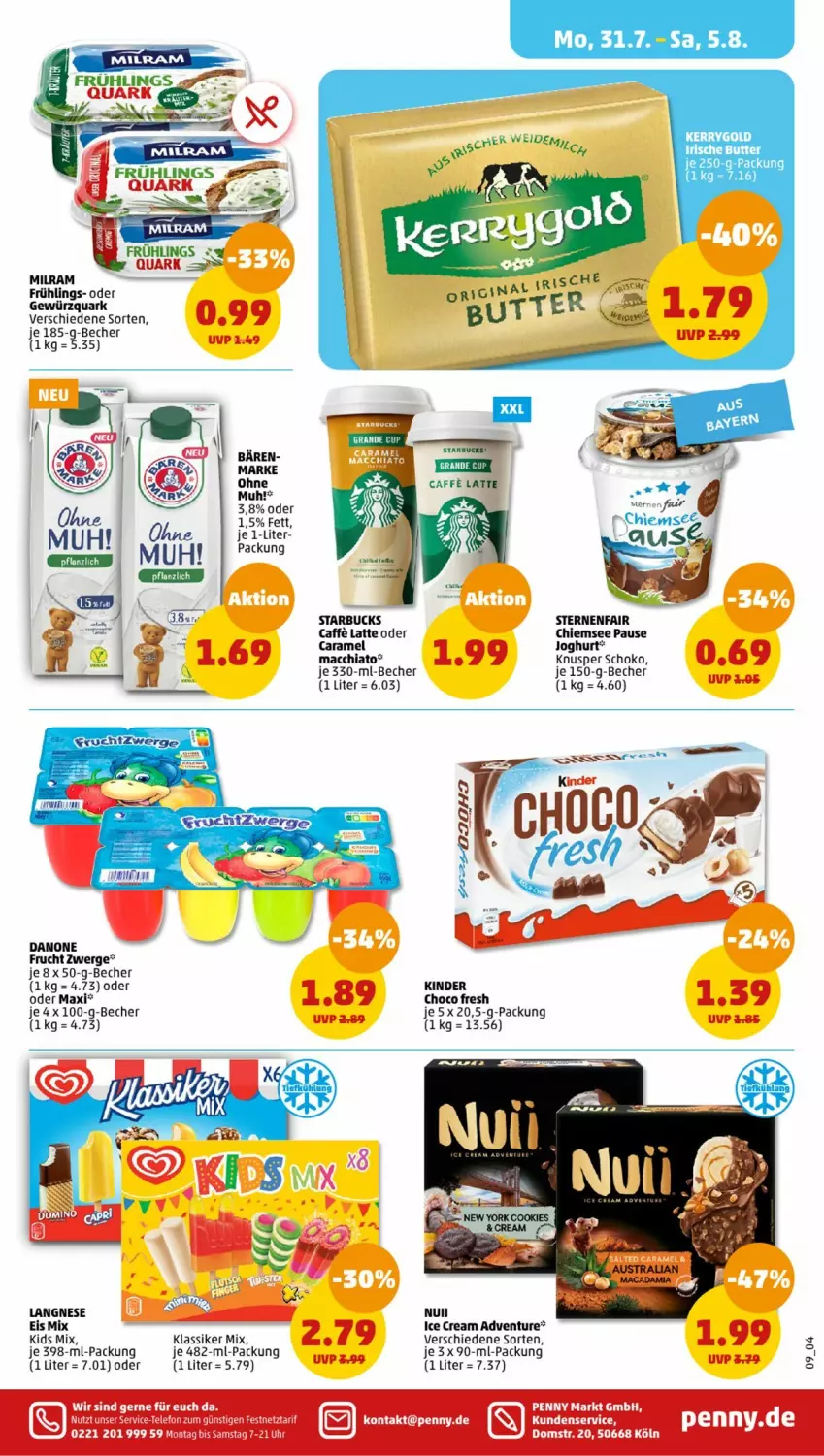 Aktueller Prospekt Penny - Prospekte - von 31.07 bis 05.08.2023 - strona 9 - produkty: ACC, Becher, caffe, caramel, chia, choco fresh, danone, eis, frucht, je 250-g-packung, joghur, joghurt, Kinder, langnese, latte, mac, macchiato, milram, rwe, schoko, starbucks