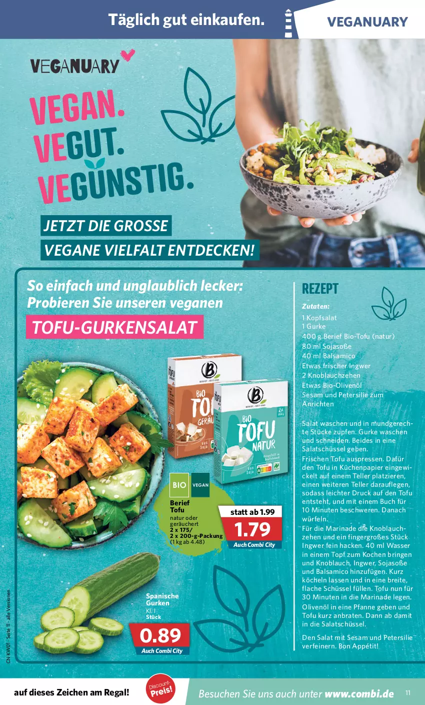 Aktueller Prospekt Combi - Prospekte - von 03.01 bis 08.01.2022 - strona 11 - produkty: Anrichte, balsam, balsamico, bier, Biere, bio, Bio-Olivenöl, braten, Brei, buch, decke, elle, gurke, gurken, gurkensalat, ingwer, knoblauch, kopfsalat, küche, Küchen, marinade, natur, olive, oliven, olivenöl, papier, petersilie, pfanne, regal, rezept, ring, salat, schüssel, sesam, Soda, soja, Soße, teller, Ti, Tofu, topf, wasser, WICK, würfel