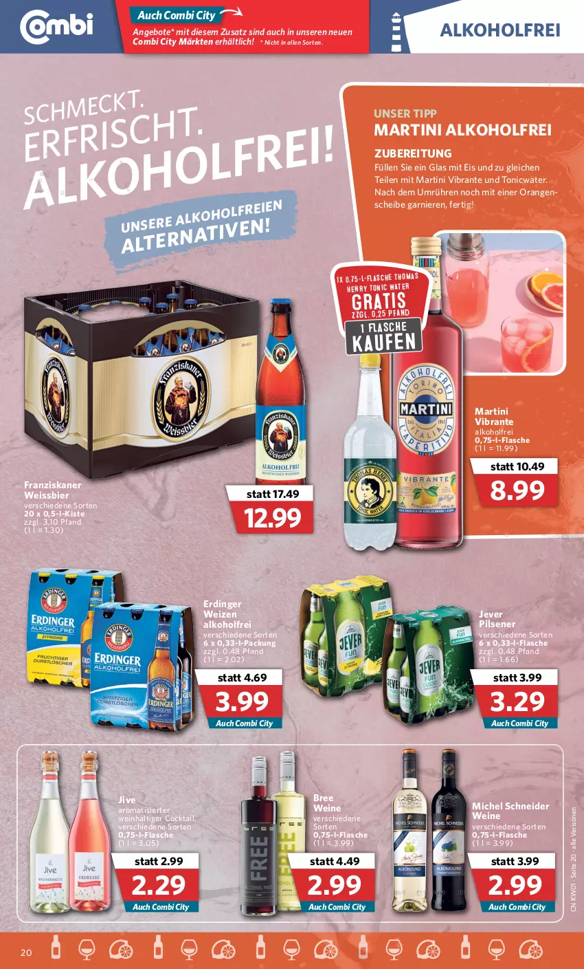 Aktueller Prospekt Combi - Prospekte - von 03.01 bis 08.01.2022 - strona 20 - produkty: alkohol, angebot, angebote, bier, bree, cocktail, eis, erdinger, flasche, franziskaner, garnier, jever, jever pilsener, martini, Michel Schneider, orange, orangen, pils, pilsener, thomas henry, Ti, tonic, tonic water, wein, weine, weissbier