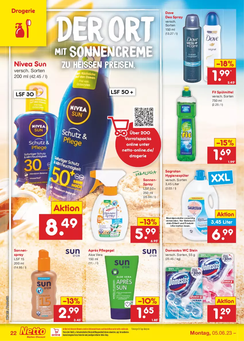 Aktueller Prospekt Netto Marken-Discount - Filial-Angebote - von 05.06 bis 10.06.2023 - strona 22 - produkty: aloe vera, bestpreis, bio, biozidprodukte, creme, deo, deo spray, domestos, dove, eis, hygienespüler, ndk, nivea, nivea sun, Rauch, reis, rwe, sagrotan, sonnencreme, sonnenspray, spülmittel, Ti