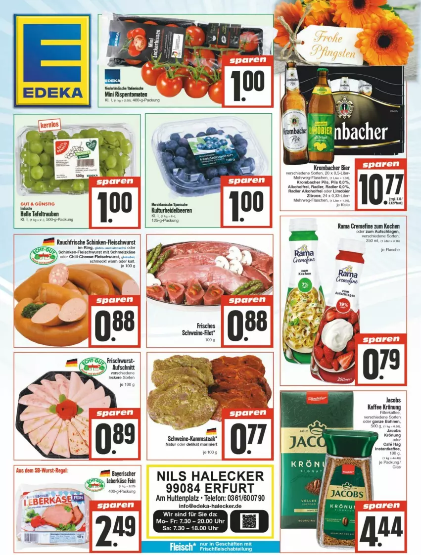 Aktueller Prospekt Edeka - Prospekte - von 11.05 bis 18.05.2024 - strona 1 - produkty: creme, deka, eis, flasche, fleisch, fleischwurst, jacobs, kaffee, Käse, natur, rama, rama cremefine, Rauch, schinken, Schmelzkäse, schwein, schweine, steak, tafeltrauben, telefon, trauben, uhr, wein, weine, wurst