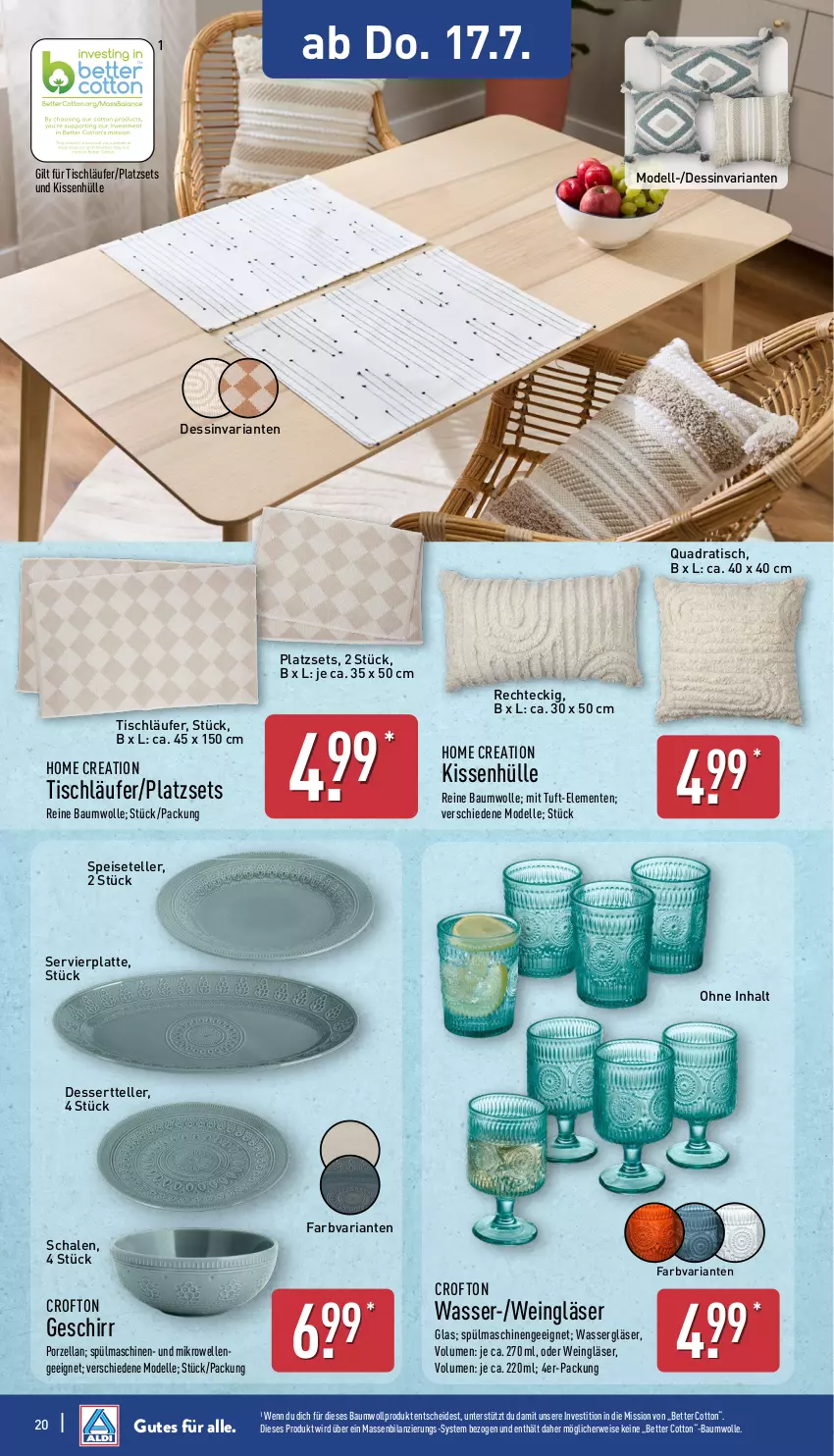 Aktueller Prospekt Aldi Nord - Von Montag - von 14.07 bis 19.07.2025 - strona 20 - produkty: Bau, baumwolle, bett, Crofton, dell, dessert, Dessertteller, eis, elle, ente, geschirr, Gläser, kissen, kissenhülle, latte, Läufer, mikrowelle, Mode, quad, reine baumwolle, Ria, rwe, Schal, Schale, Speiseteller, spülmaschinen, teller, Ti, tisch, tischläufer, wasser, wein, Weingläser, wolle