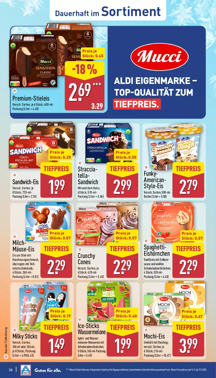 Aktueller Prospekt Aldi Nord - Von Montag - von 14.07 bis 19.07.2025 - strona 26 - produkty: ACC, aldi, apfel, auer, aus der tiefkühlung, Becher, eis, haselnuss, hörnchen, keks, mac, melone, melonen, milch, Mochi, nuss, reis, sandwich, sauce, schoko, schokolade, schokoladen, spaghetti, stieleis, Ti, tiefpreis, vanille, vollmilch, wasser, wassereis, wassermelone, wassermelonen, ZTE