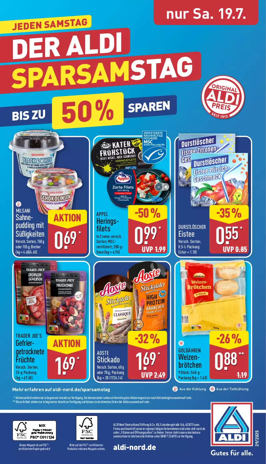 Aktueller Prospekt Aldi Nord - Von Montag - von 14.07 bis 19.07.2025 - strona 36 - produkty: aldi, aus der tiefkühlung, auto, Becher, brötchen, creme, durstlöscher, eis, eistee, filet, filets, früchte, gin, hering, Herings, heringsfilets, Heringsfilets in Creme, magazin, papier, pudding, ring, sahne, stickado, tee, telefon, Ti, weizenbrötchen, ZTE