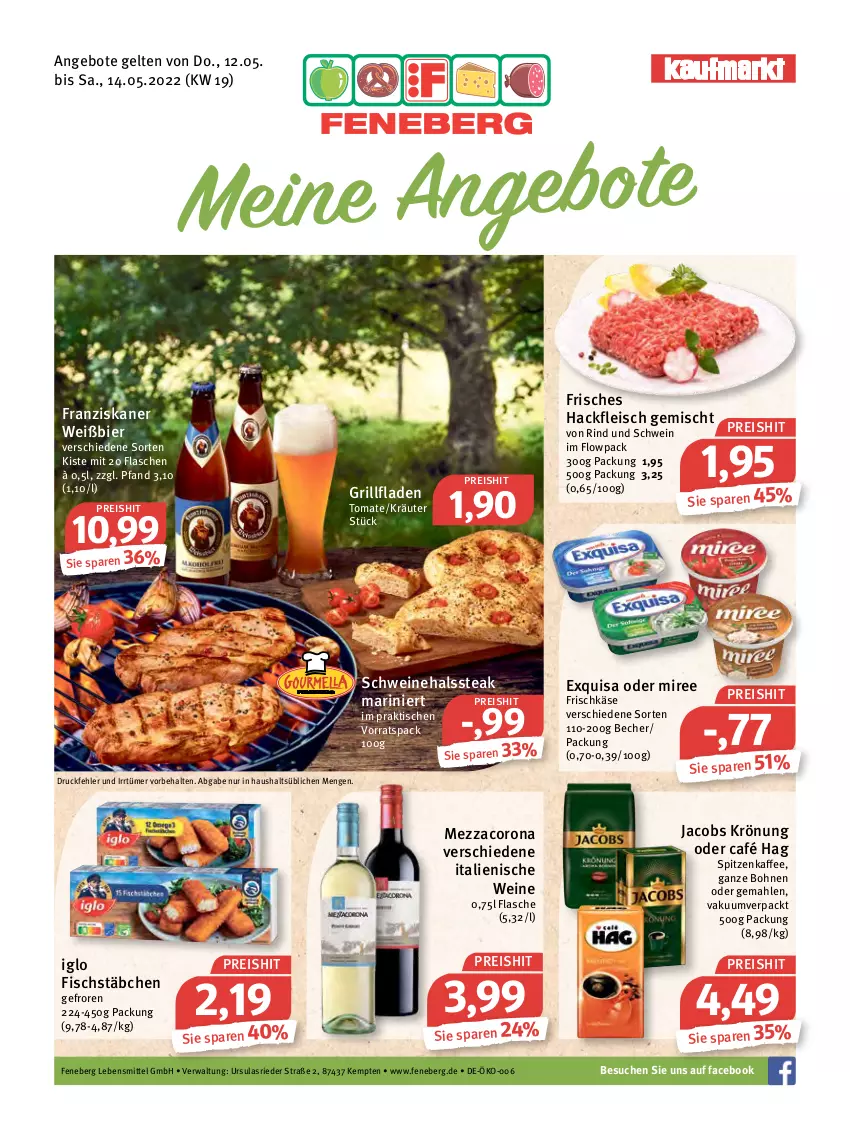 Aktueller Prospekt Feneberg - Prospekte - von 12.05 bis 14.05.2022 - strona 1 - produkty: angebot, angebote, Becher, bier, bohne, bohnen, corona, eis, exquisa, fisch, fischstäbchen, flasche, fleisch, franziskaner, frischkäse, grill, hackfleisch, hackfleisch gemischt, iglo, jacobs, jacobs krönung, kaffee, Käse, kräuter, lebensmittel, mezzacorona, miree, reis, rind, schwein, schweine, steak, Ti, tisch, tomate, wein, weine