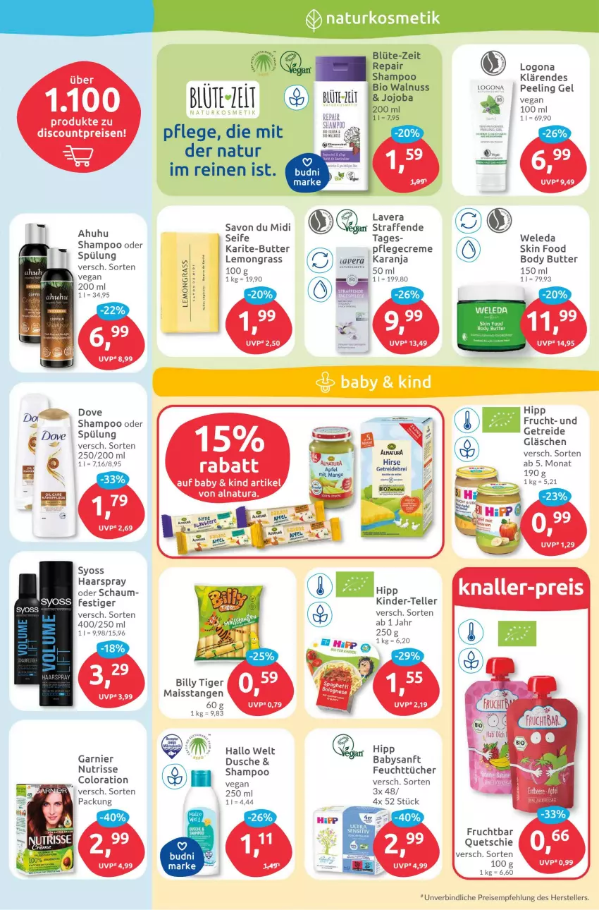 Aktueller Prospekt Budni - Prospekte - von 10.10 bis 15.10.2022 - strona 3 - produkty: bio, Blüte, body, butter, creme, discount, dove, dusche, eis, elle, feuchttücher, frucht, garnier, haarspray, hipp, Kinder, lavera, mais, natur, natura, nuss, Nutrisse, Peeling, Pflegecreme, reis, Seife, shampoo, shampoo oder spülung, spülung, syoss, teller, Ti, tücher, uhu, walnuss, weleda, Yo