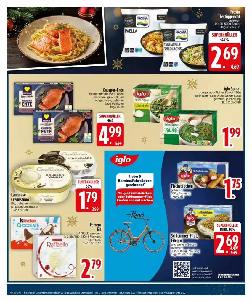 Aktueller Prospekt Edeka - Prospekte - von 09.12 bis 16.12.2024 - strona 12 - produkty: bambus, braten, cremissimo, eis, ente, ferrero, fertiggericht, filet, frosta, gewürz, iglo, langnese, langnese cremissimo, rahm-spinat, reis, schlemmer-filet, sim, spinat, tee, Ti, ZTE