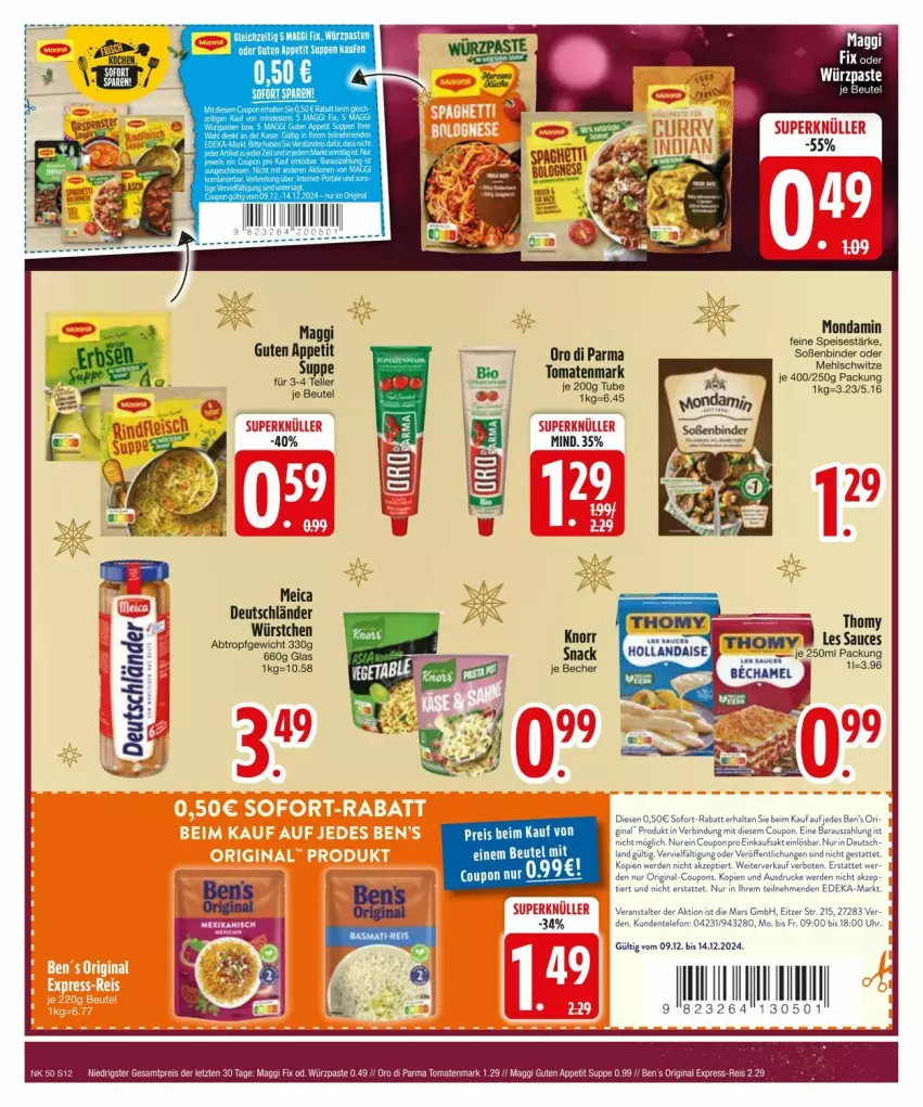 Aktueller Prospekt Edeka - Prospekte - von 09.12 bis 16.12.2024 - strona 14 - produkty: Becher, beutel, cin, coupon, deka, eis, ente, erde, gin, knorr, maggi, maggi fix, mars, meica, mondamin, oro di parma, reis, sauce, snack, sofort-rabatt, Soße, suppe, suppen, telefon, thomy, Ti, tomate, tomaten, tomatenmark, uhr, würstchen, ZTE