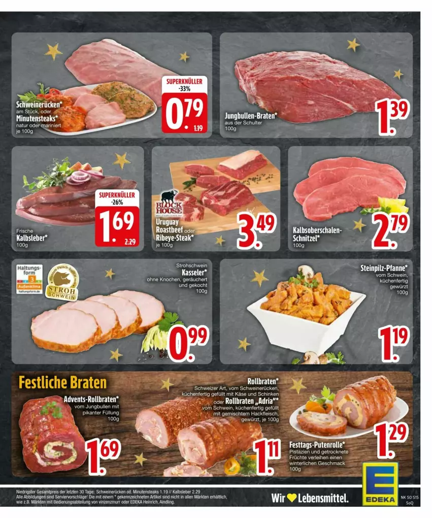 Aktueller Prospekt Edeka - Prospekte - von 09.12 bis 16.12.2024 - strona 17 - produkty: beef, braten, eis, früchte, Kalbsleber, Käse, kasseler, küche, Küchen, lebensmittel, Lusti, mac, minutensteaks, natur, reis, Ria, roastbeef, rollbraten, schinken, schwein, schweine, schweinerücken, steak, steaks, Ti, wein, weine, Yo, ZTE