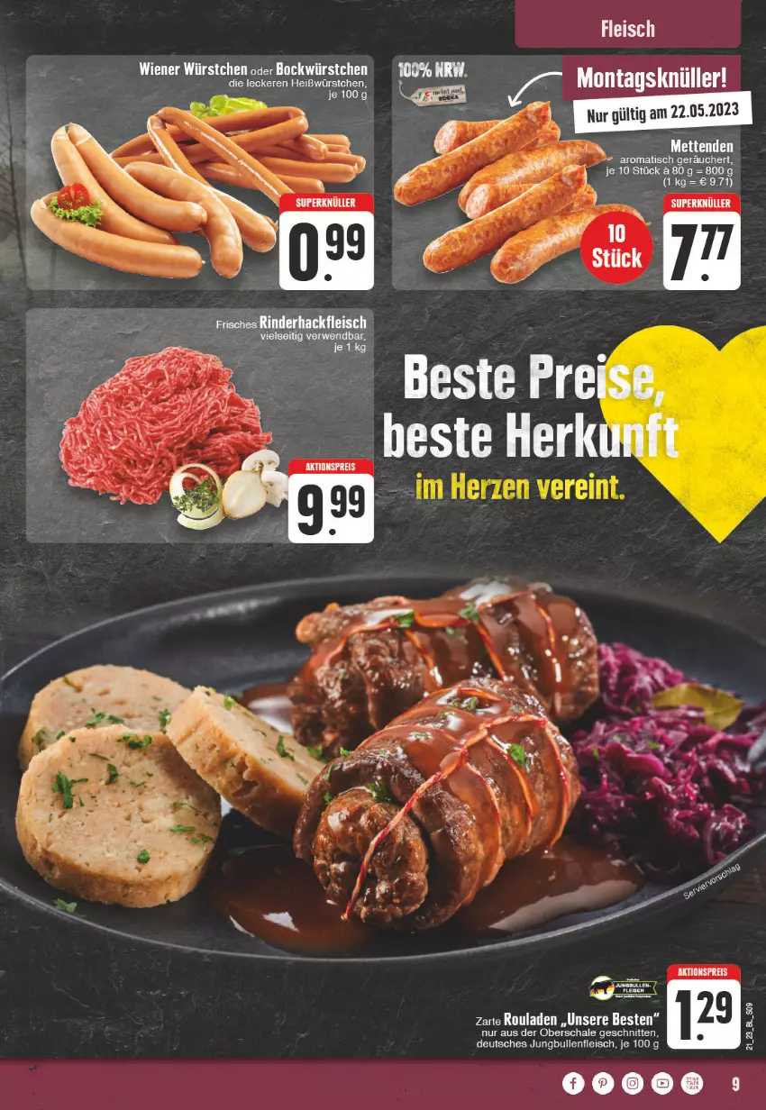 Aktueller Prospekt Edeka - Angebote der Woche - von 22.05 bis 27.05.2023 - strona 9 - produkty: aktionspreis, eis, fleisch, hackfleisch, jungbullen, reis, rind, rinder, rinderhackfleisch, Schal, Schale, schnitten, Ti, tisch, wiener, wiener würstchen, würstchen